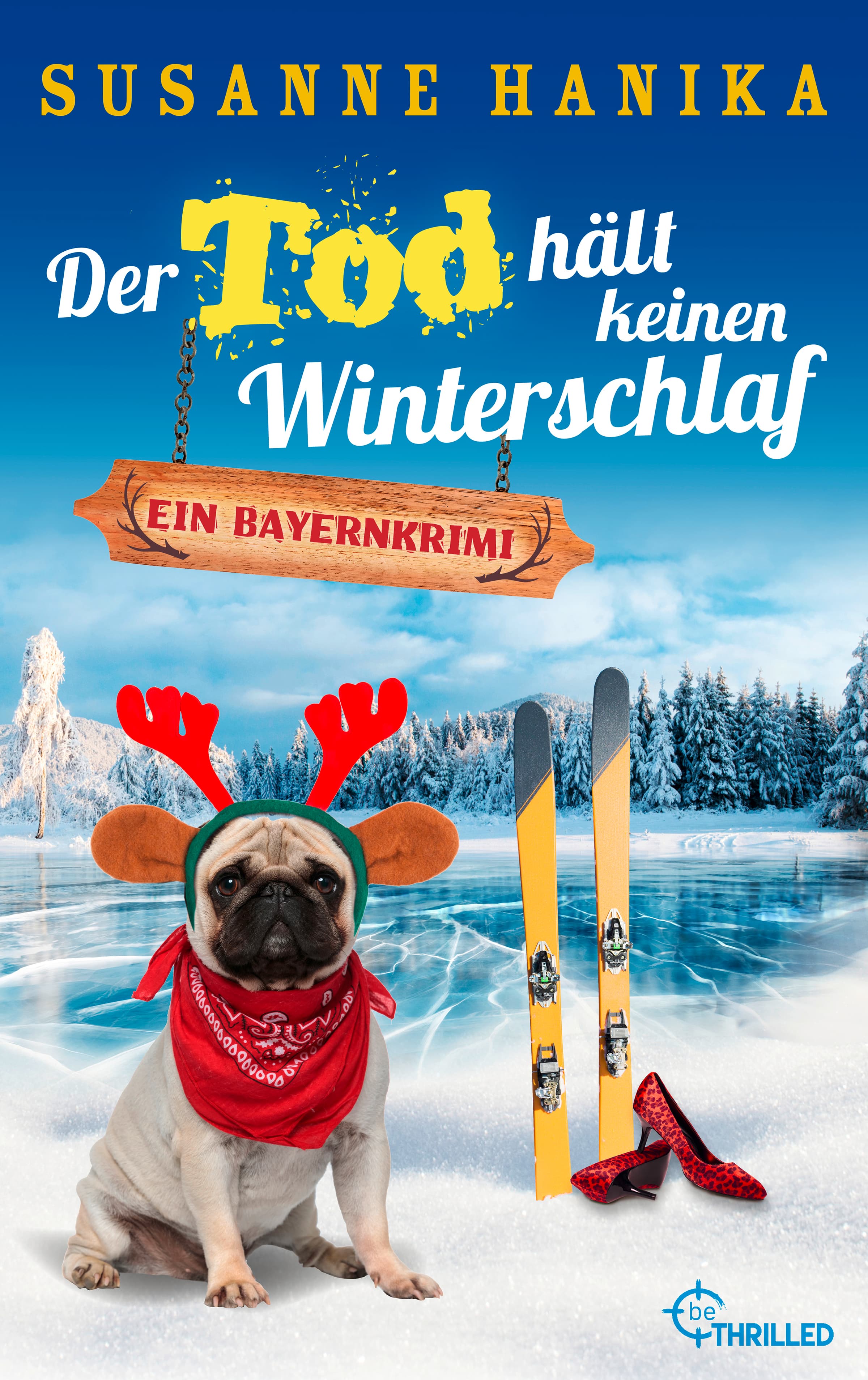 Der Tod hält keinen Winterschlaf