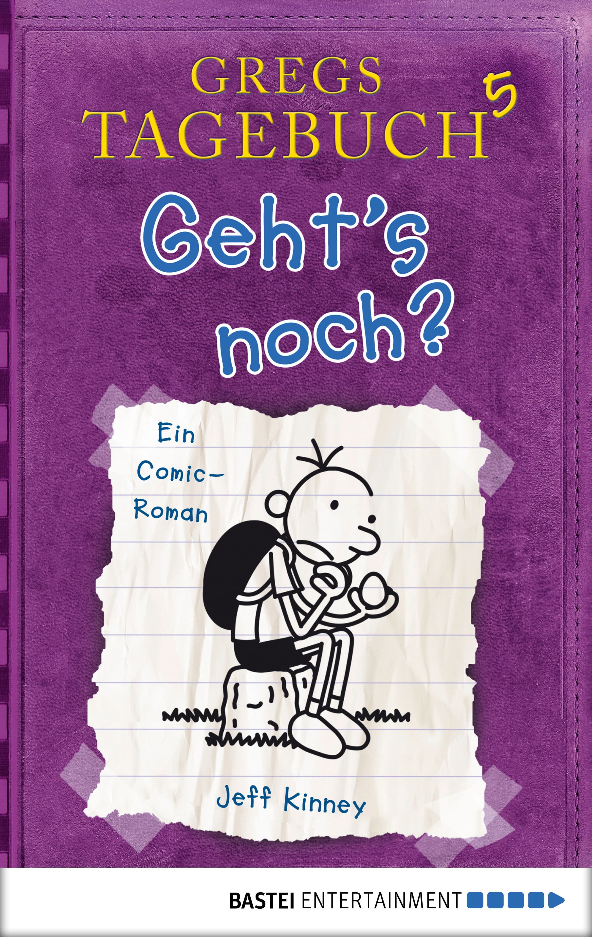 Produktbild: Gregs Tagebuch 5 - Geht's noch? (9783732508723 )