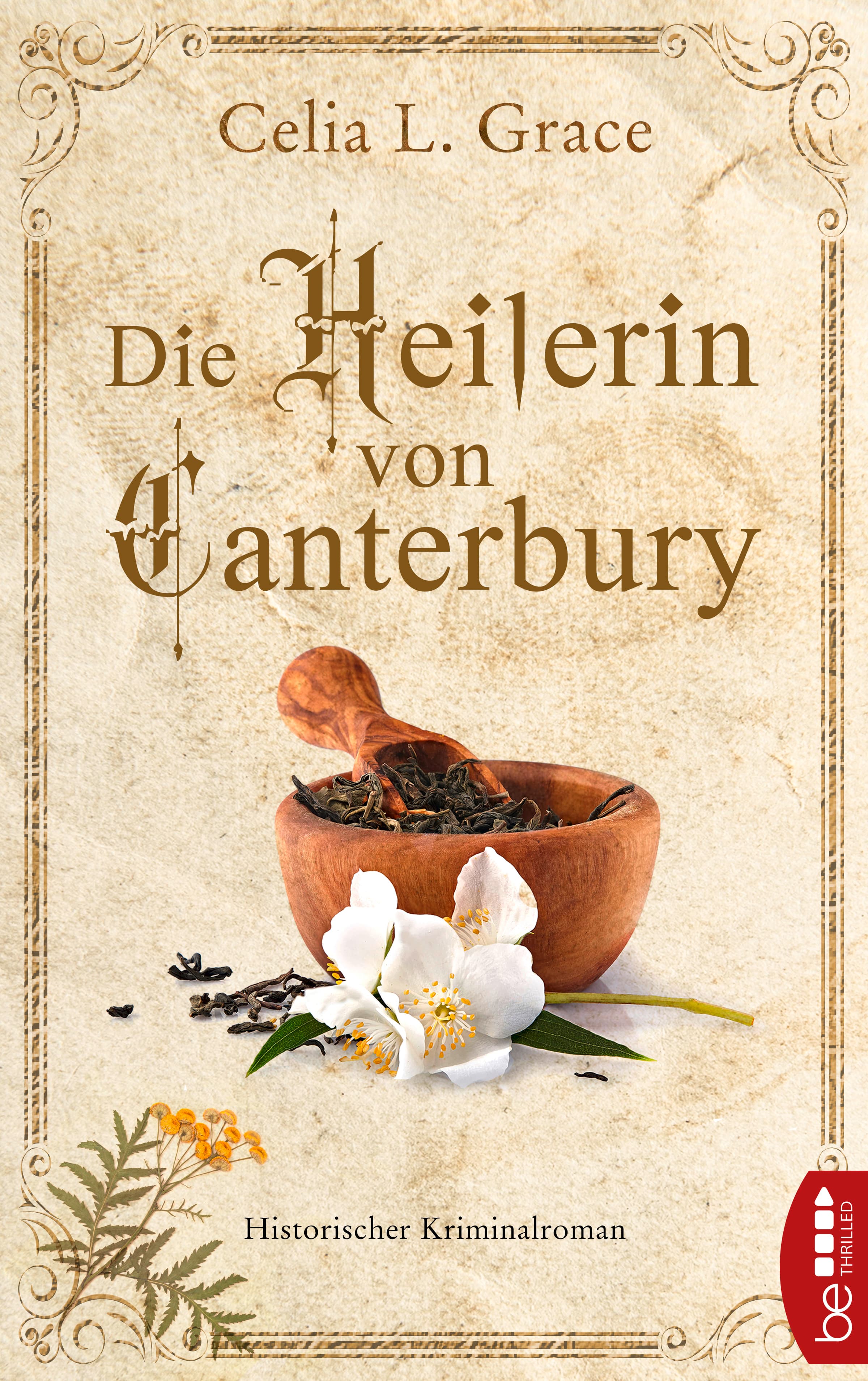 Die Heilerin von Canterbury