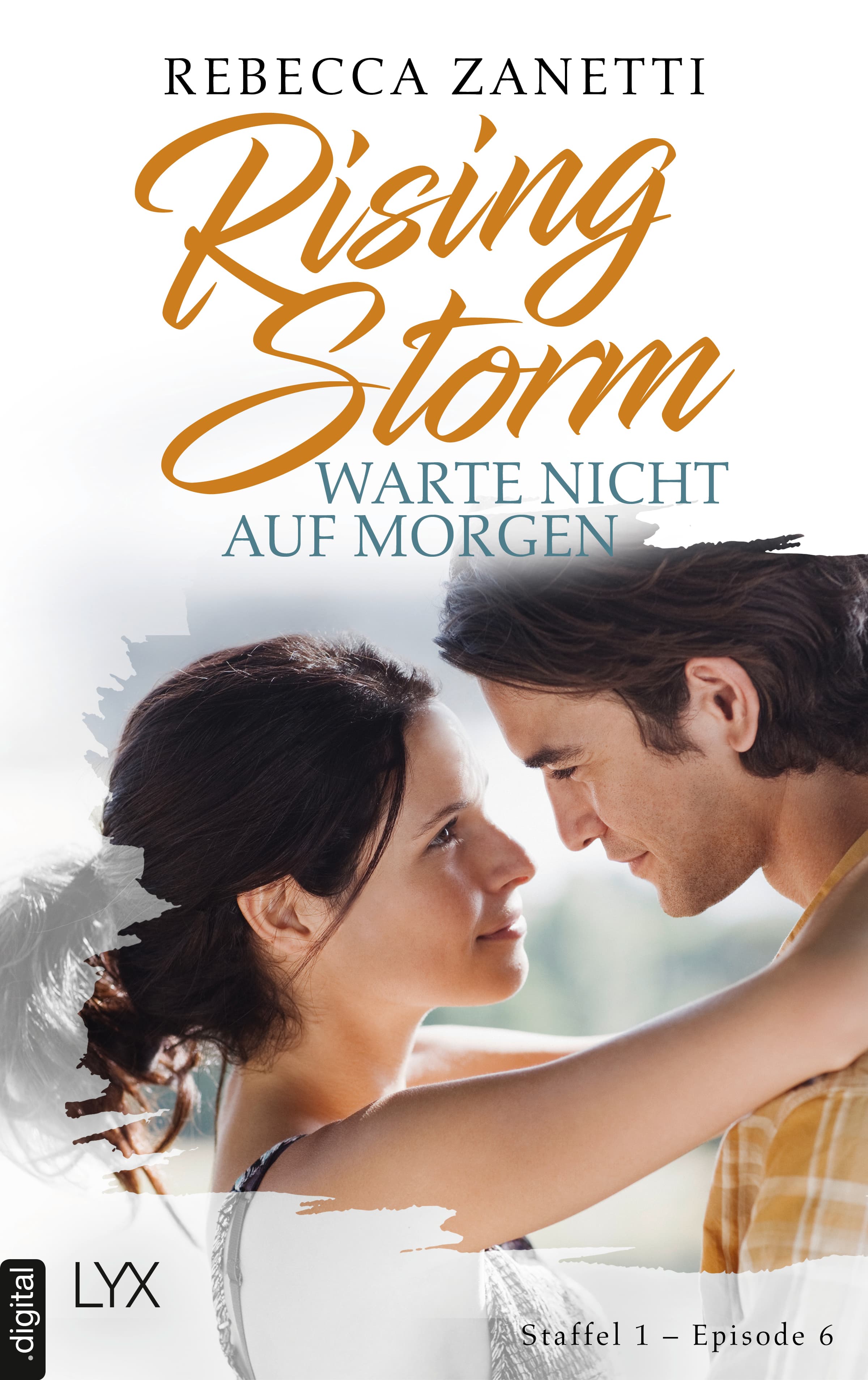 Rising Storm - Warte nicht auf morgen