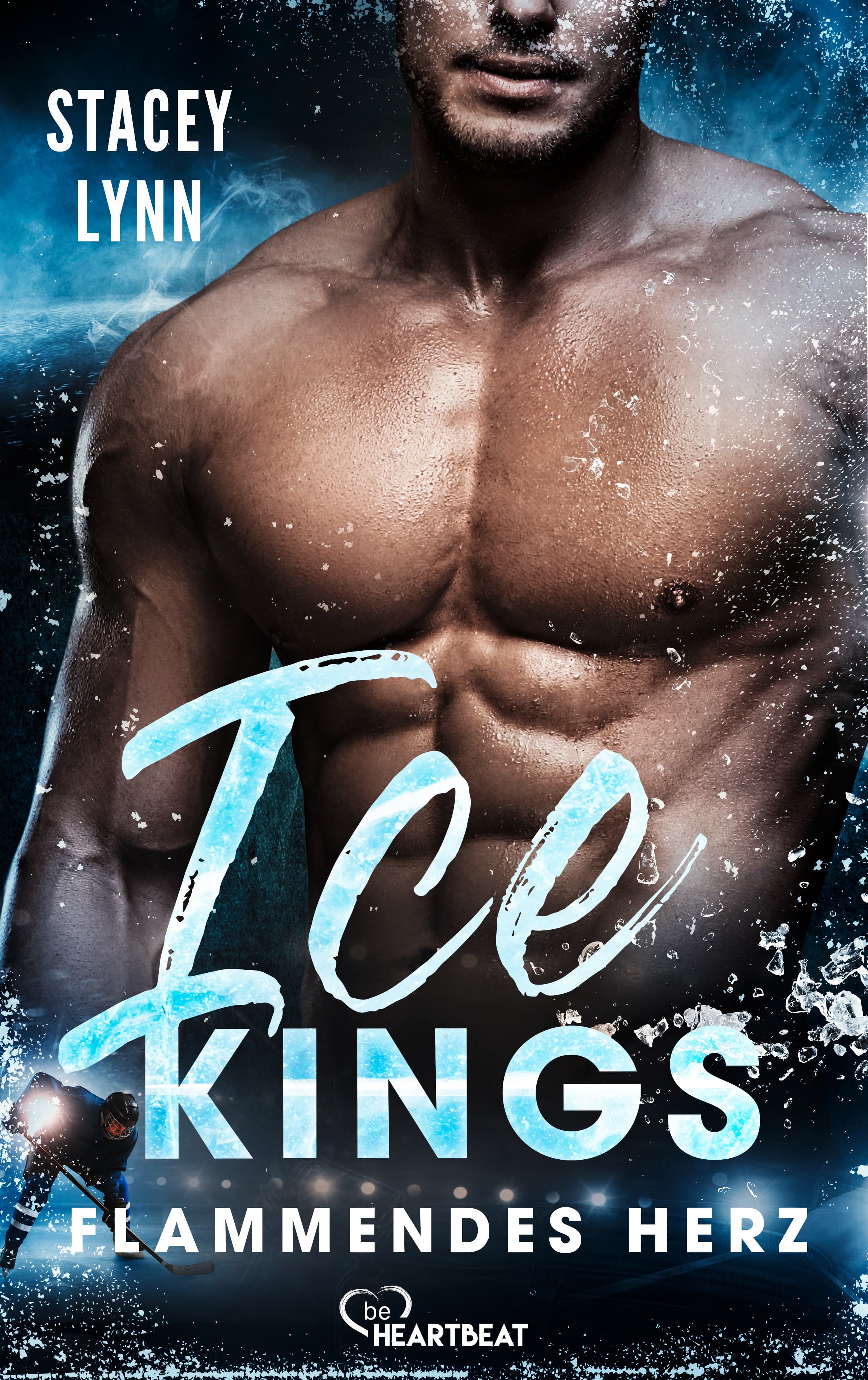 Ice Kings – Flammendes Herz