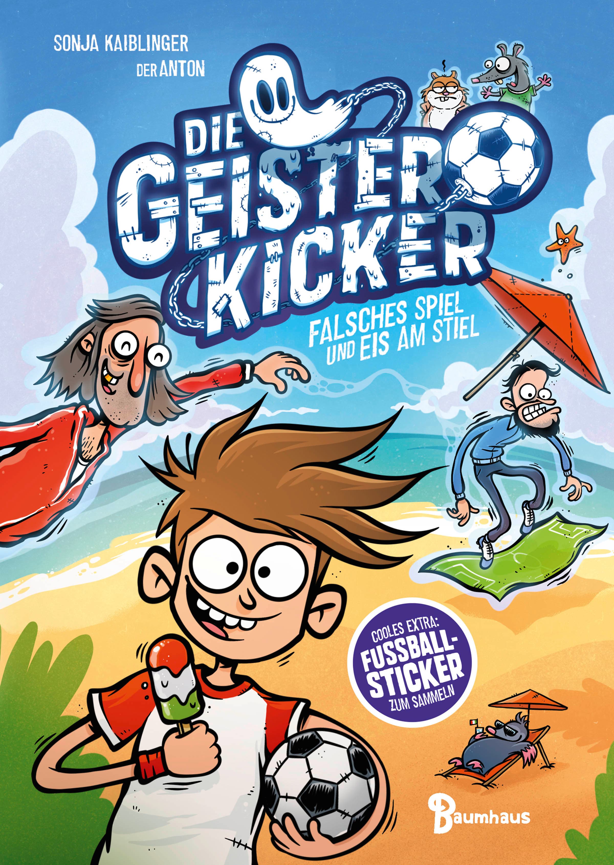 Die Geisterkicker - Falsches Spiel und Eis am Stiel (Band 2)