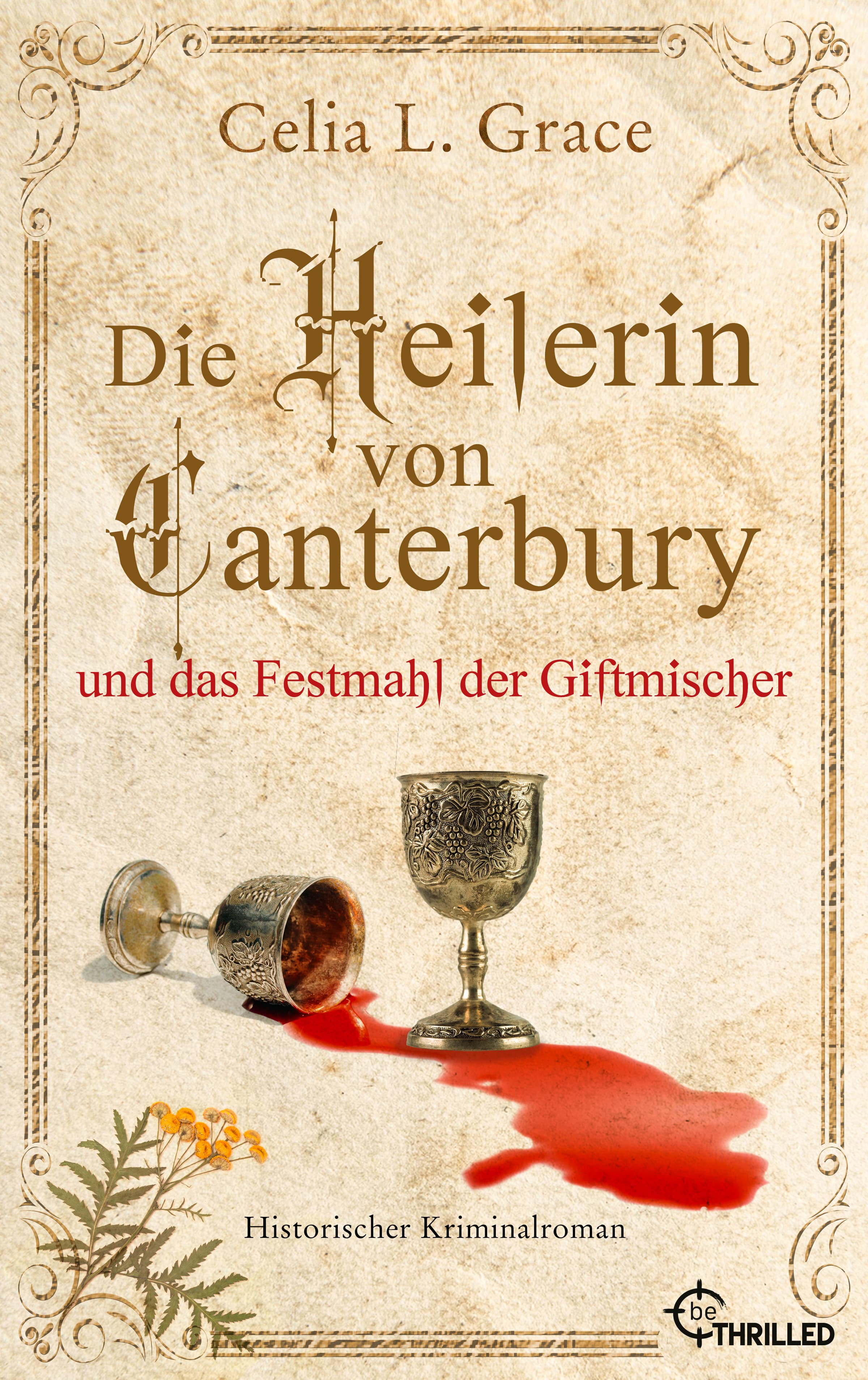 Produktbild: Die Heilerin von Canterbury und das Festmahl der Giftmischer (9783751738118 )