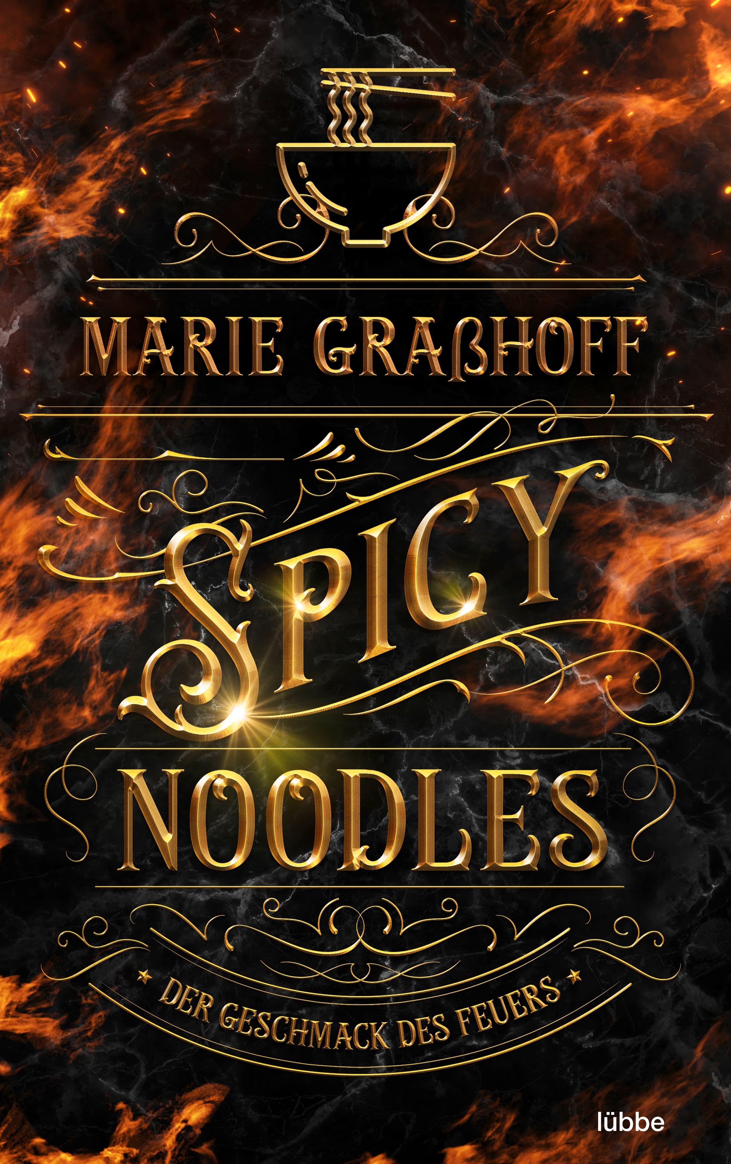 Produktbild: Spicy Noodles – Der Geschmack des Feuers (9783751720861 )