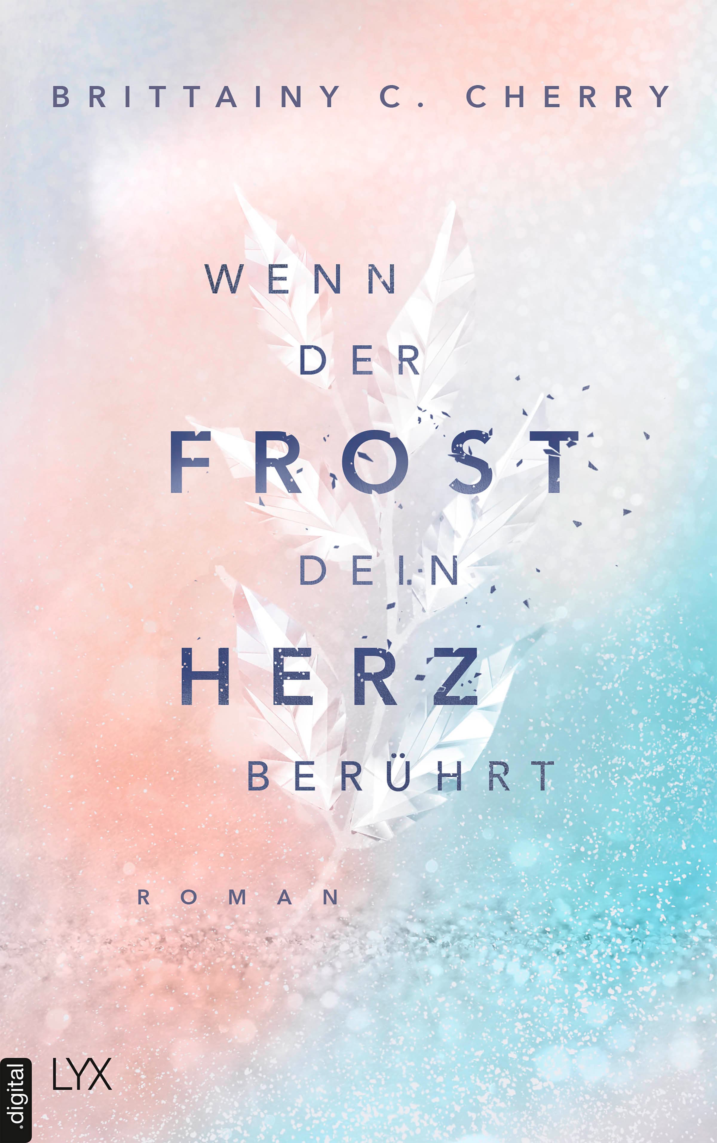 Produktbild: Wenn der Frost dein Herz berührt  (9783736320598 )