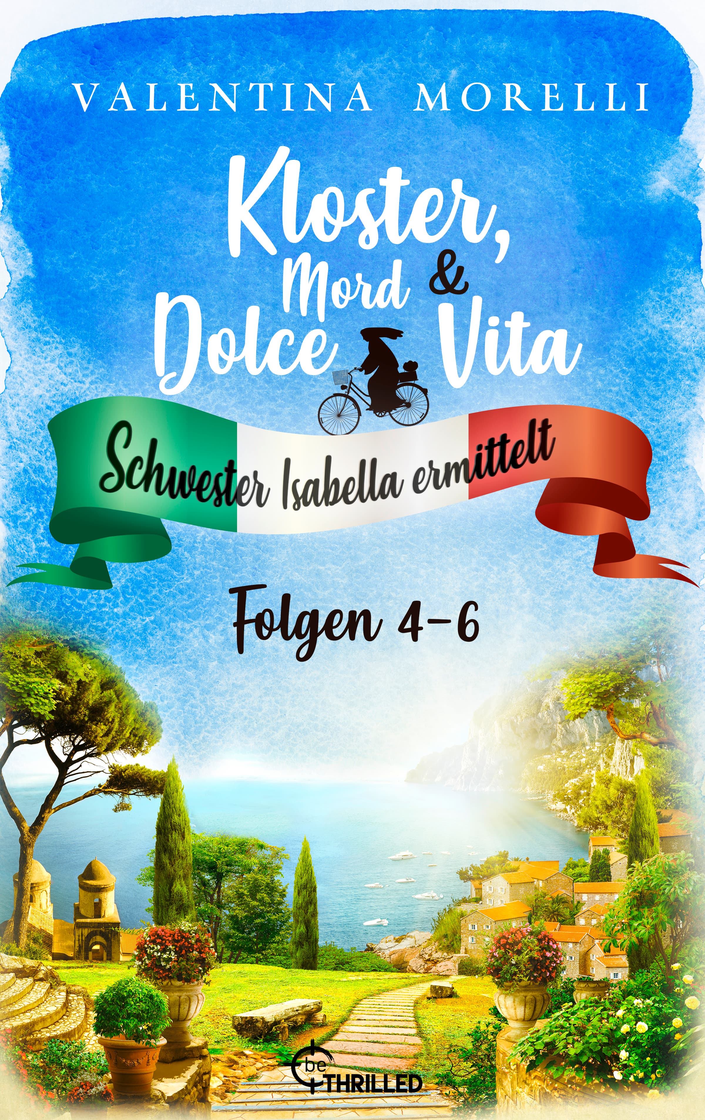 Kloster, Mord und Dolce Vita - Sammelband 2