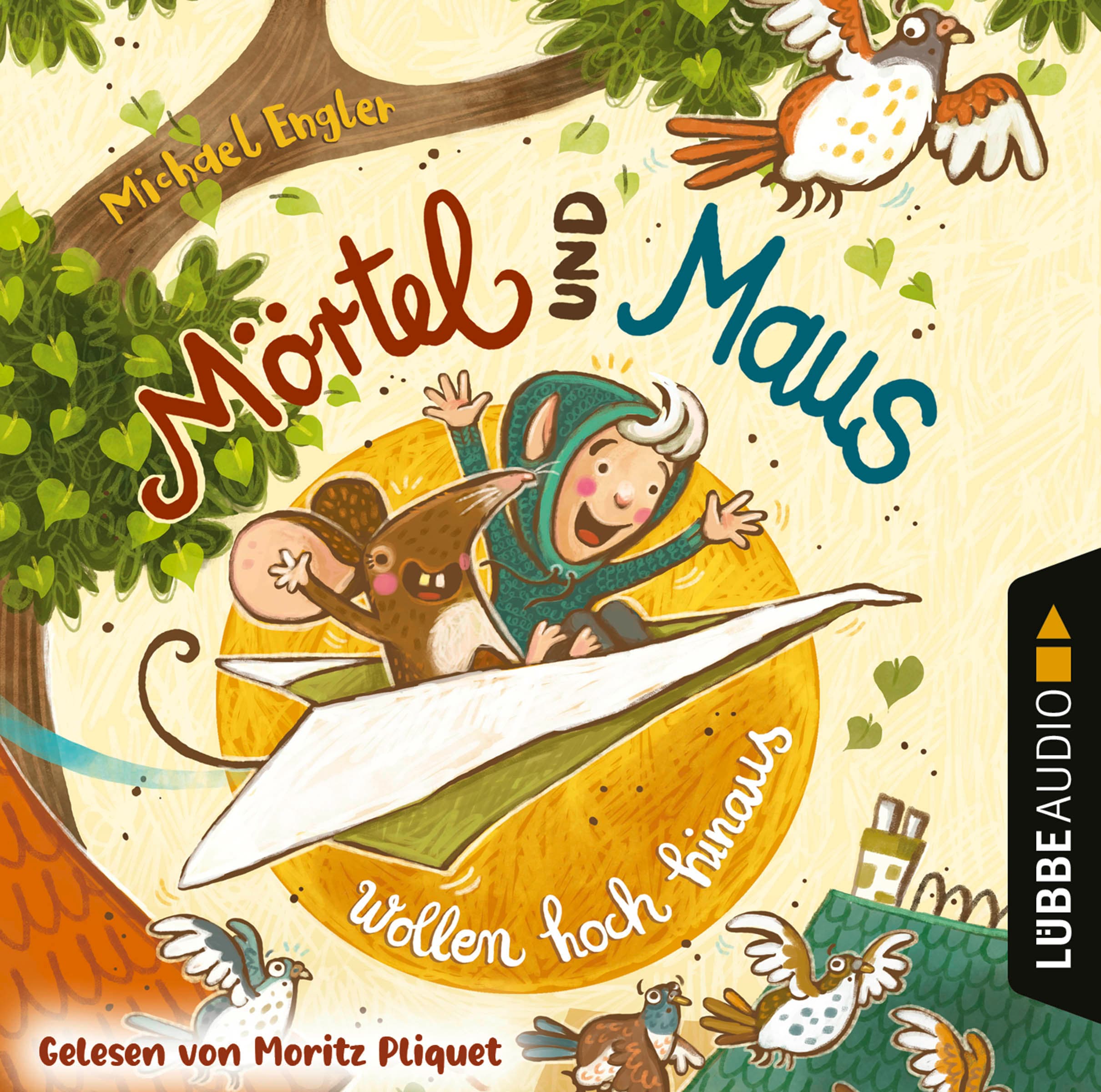 Mörtel und Maus wollen hoch hinaus