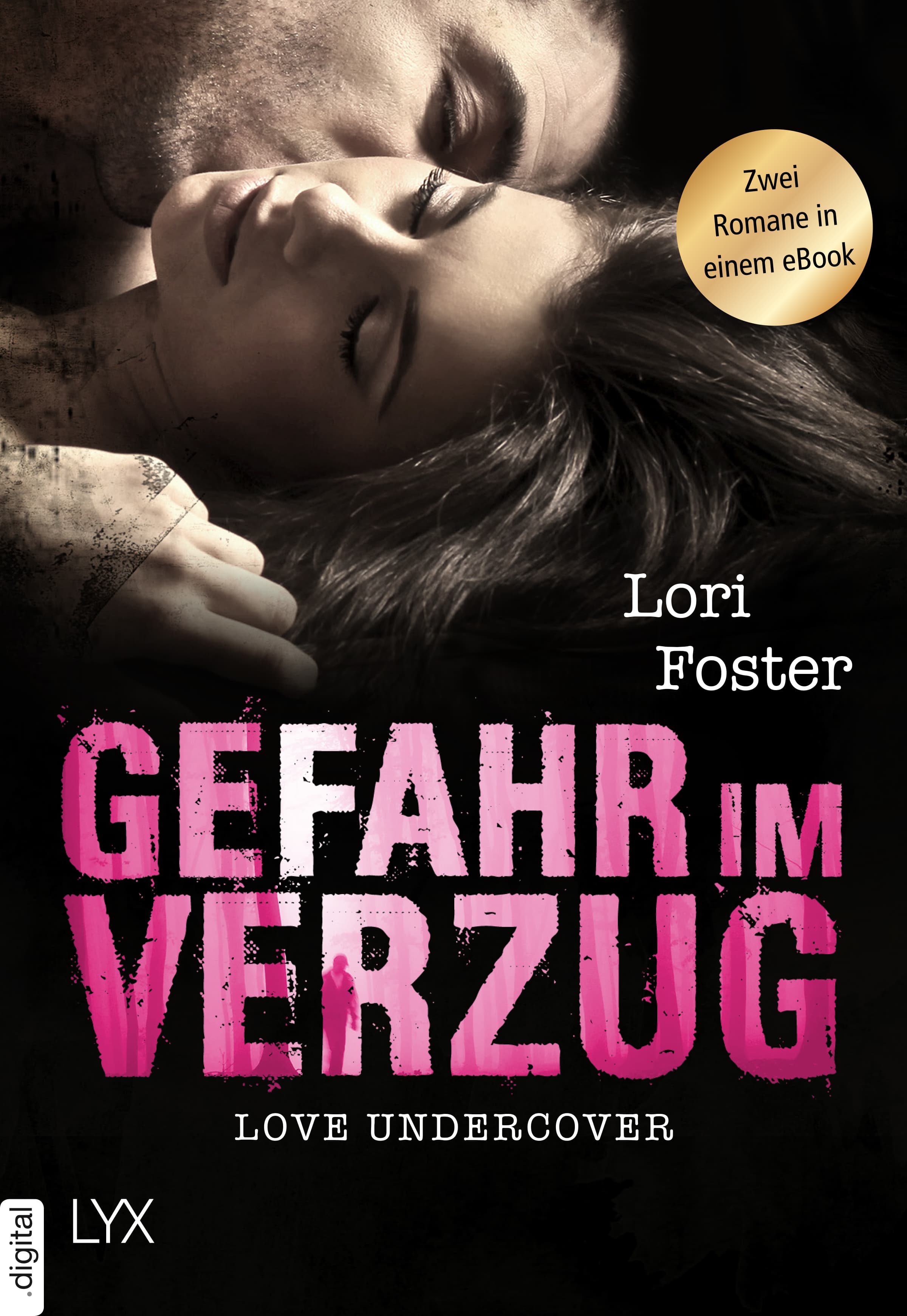 Love Undercover - Gefahr in Verzug