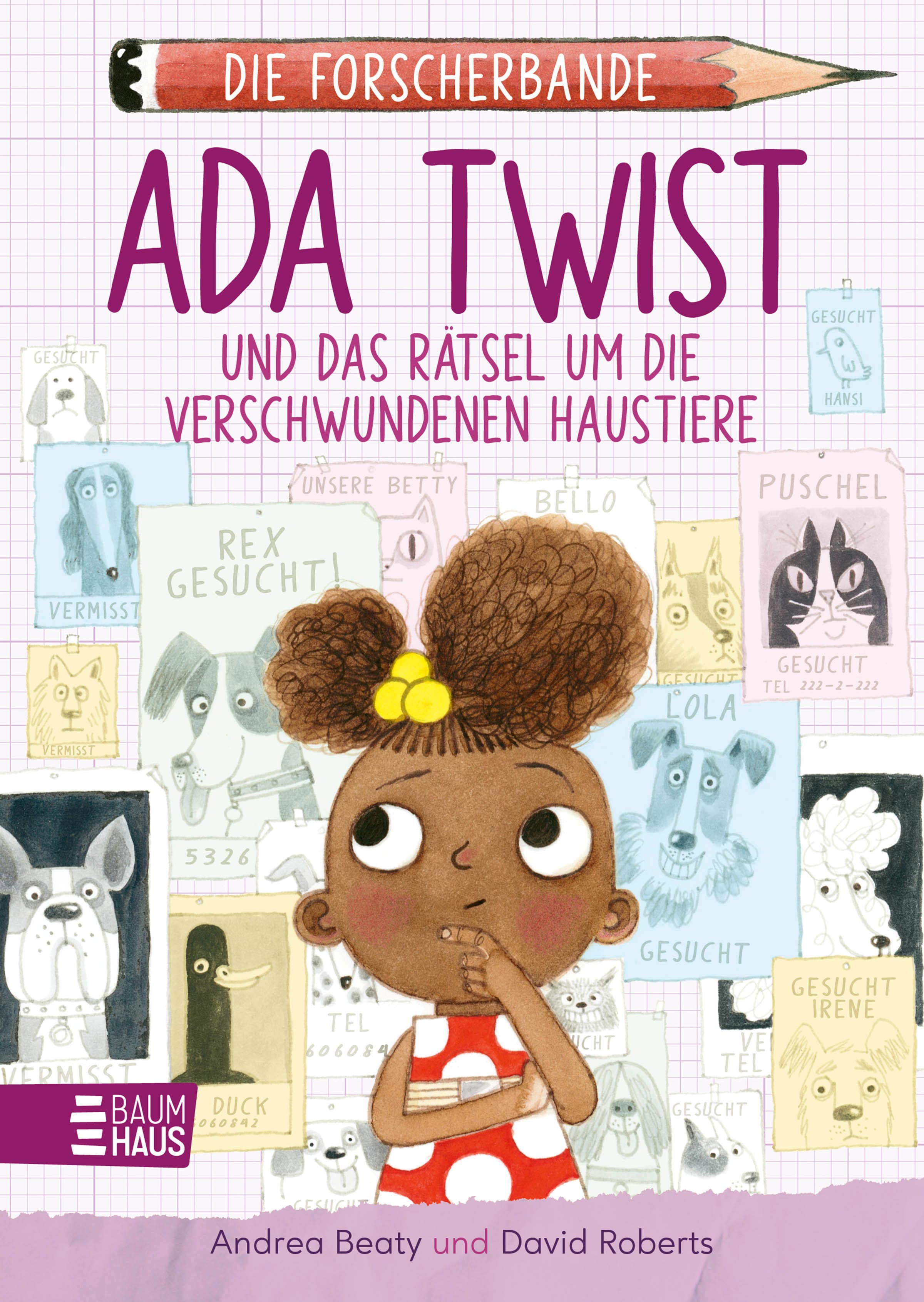 Produktbild: Die Forscherbande: Ada Twist und das Rätsel um die verschwundenen Haustiere (9783833908590 )