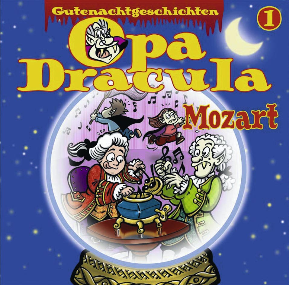 Opa Draculas Gutenachtgeschichten 1 - Mozart