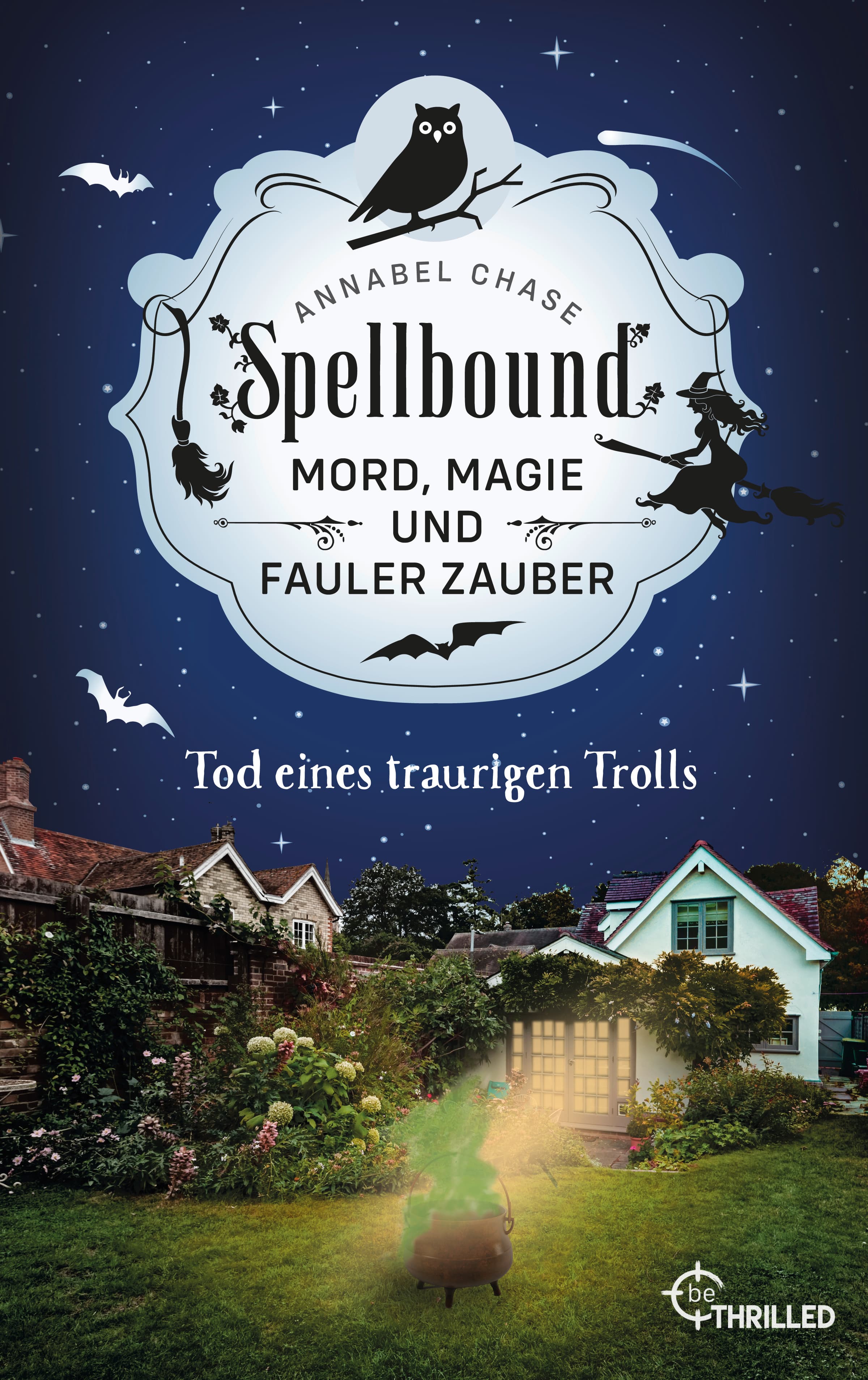 Spellbound - Tod eines traurigen Trolls