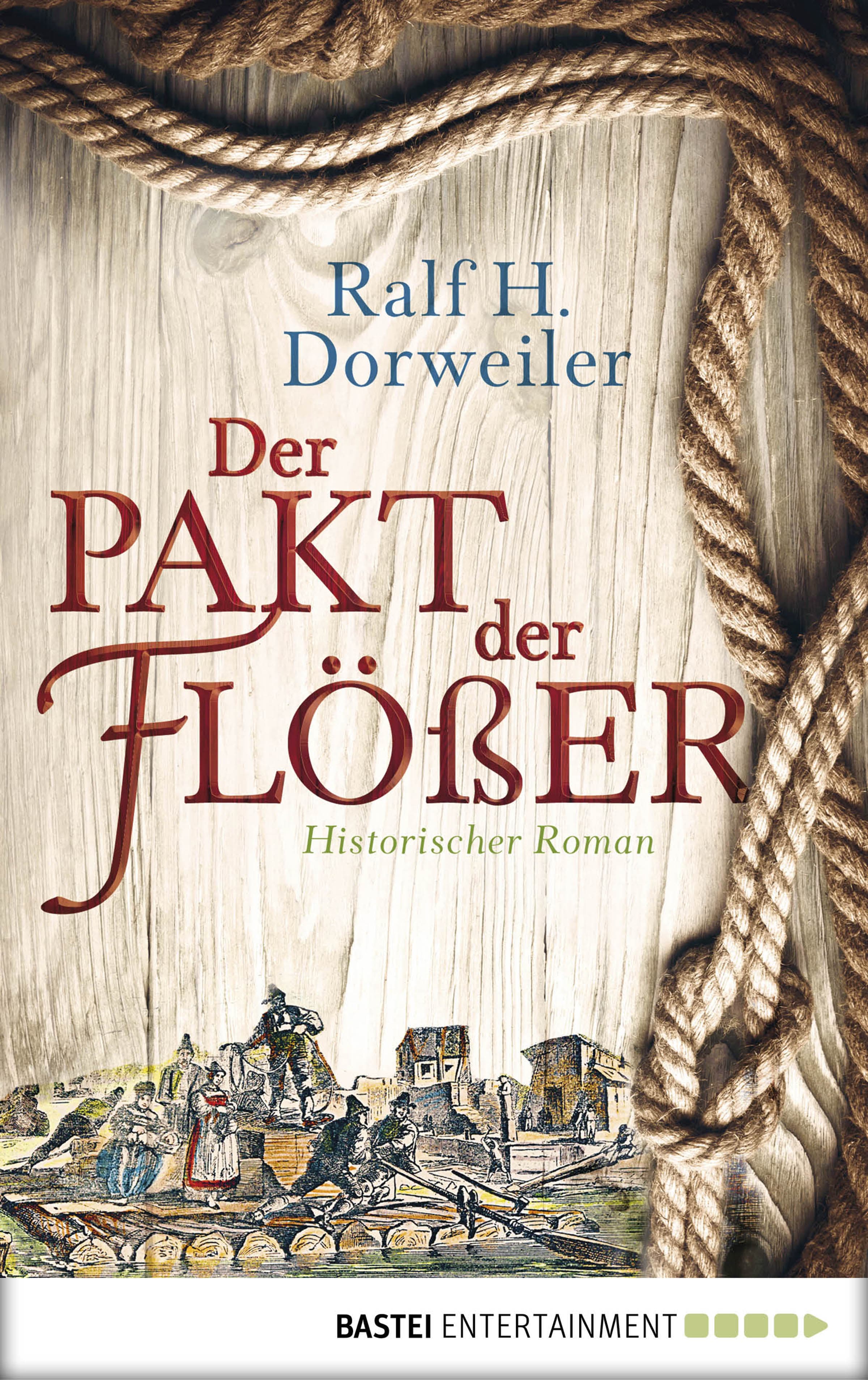 Der Pakt der Flößer