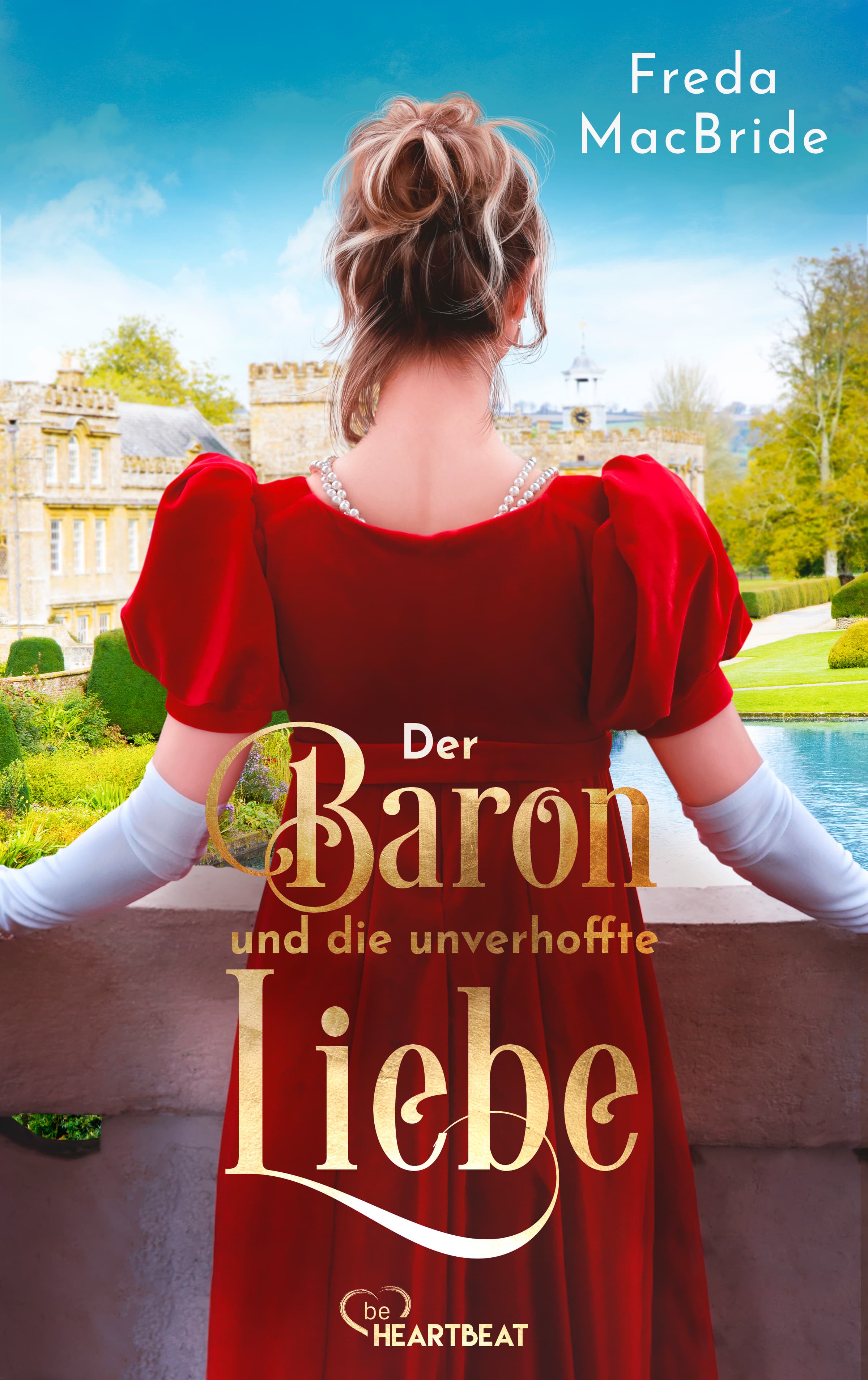 Der Baron und die unverhoffte Liebe 