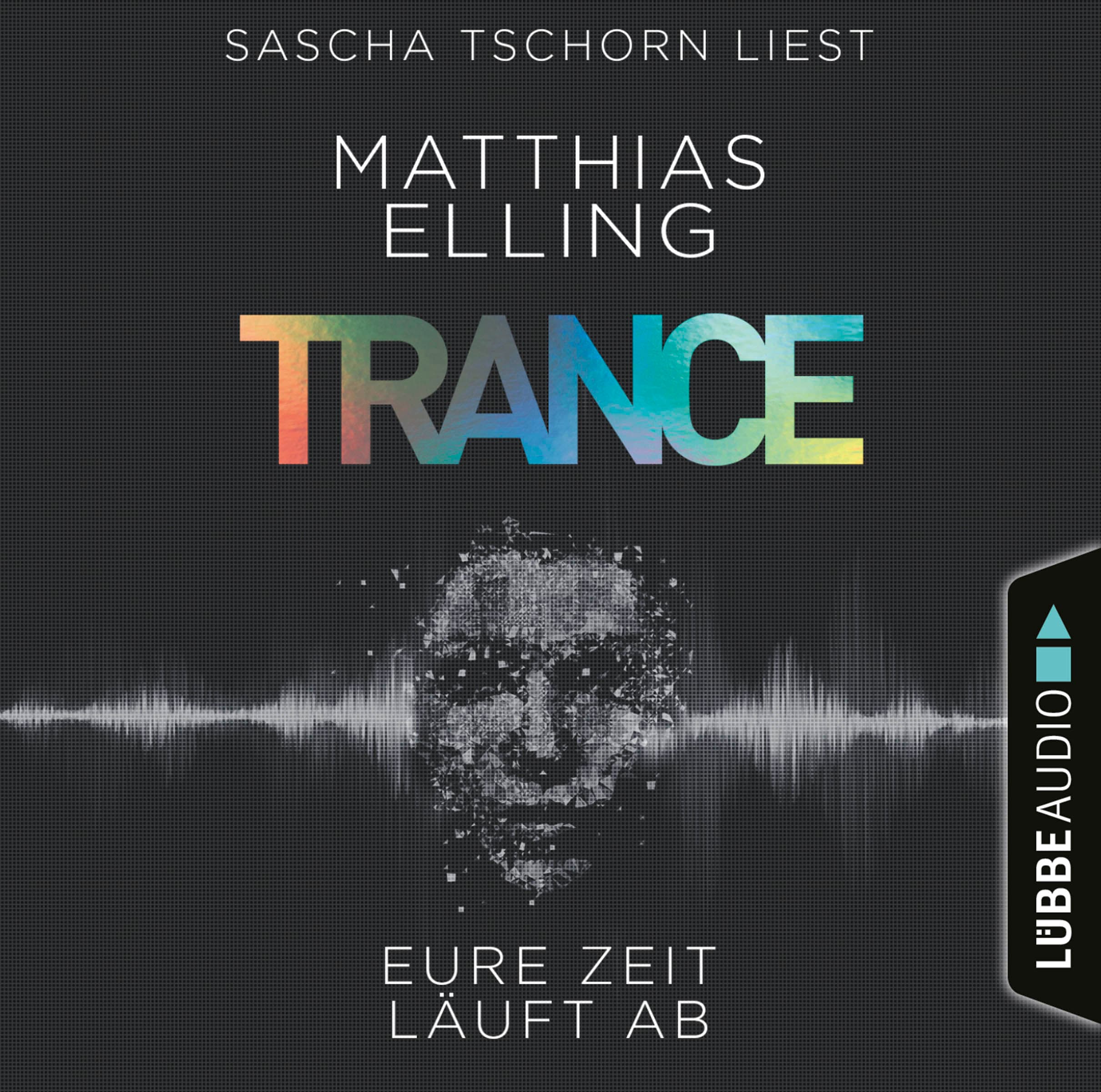 Trance - Eure Zeit läuft ab