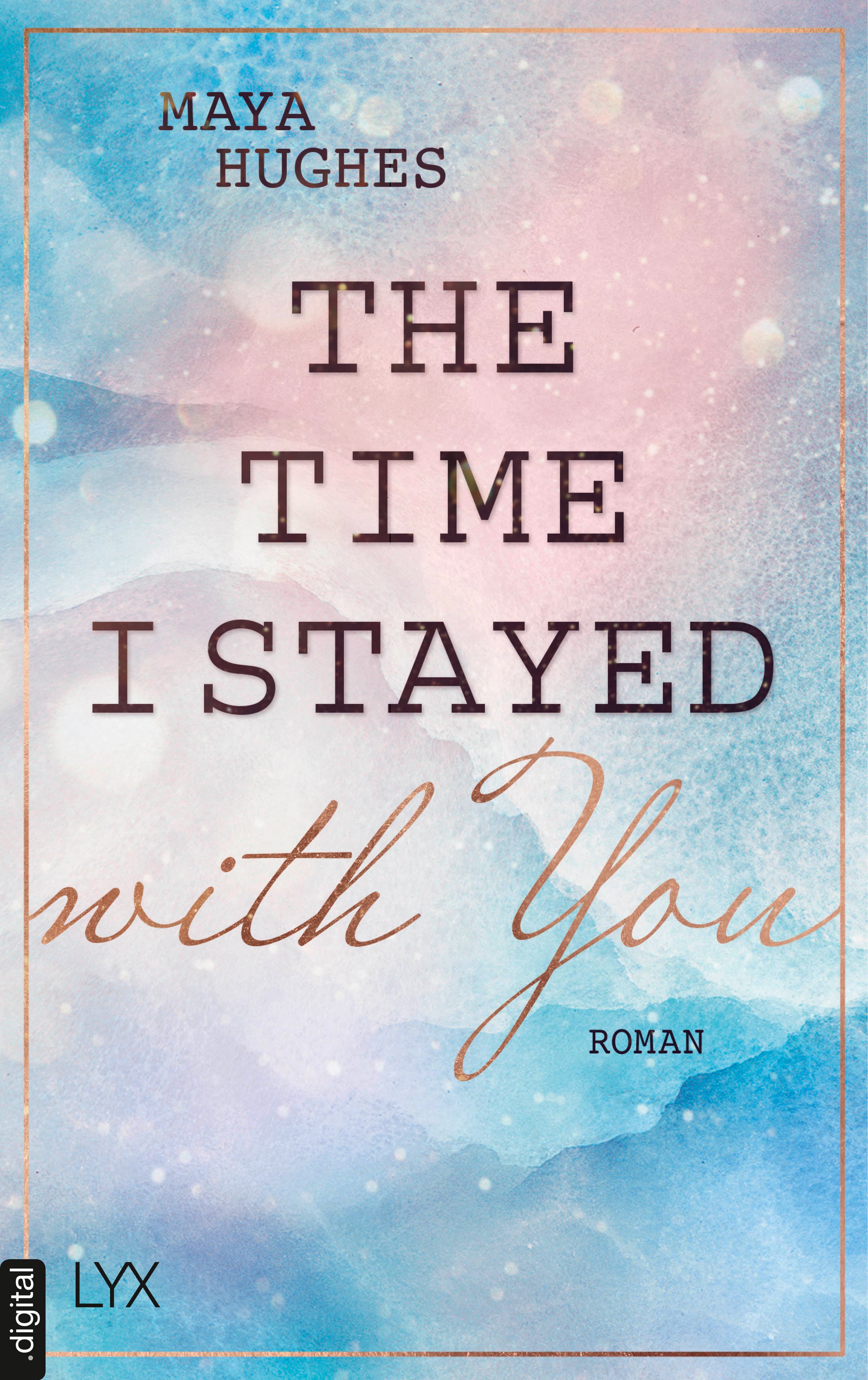 Produktbild: The Time I Stayed With You (9783736319219 )