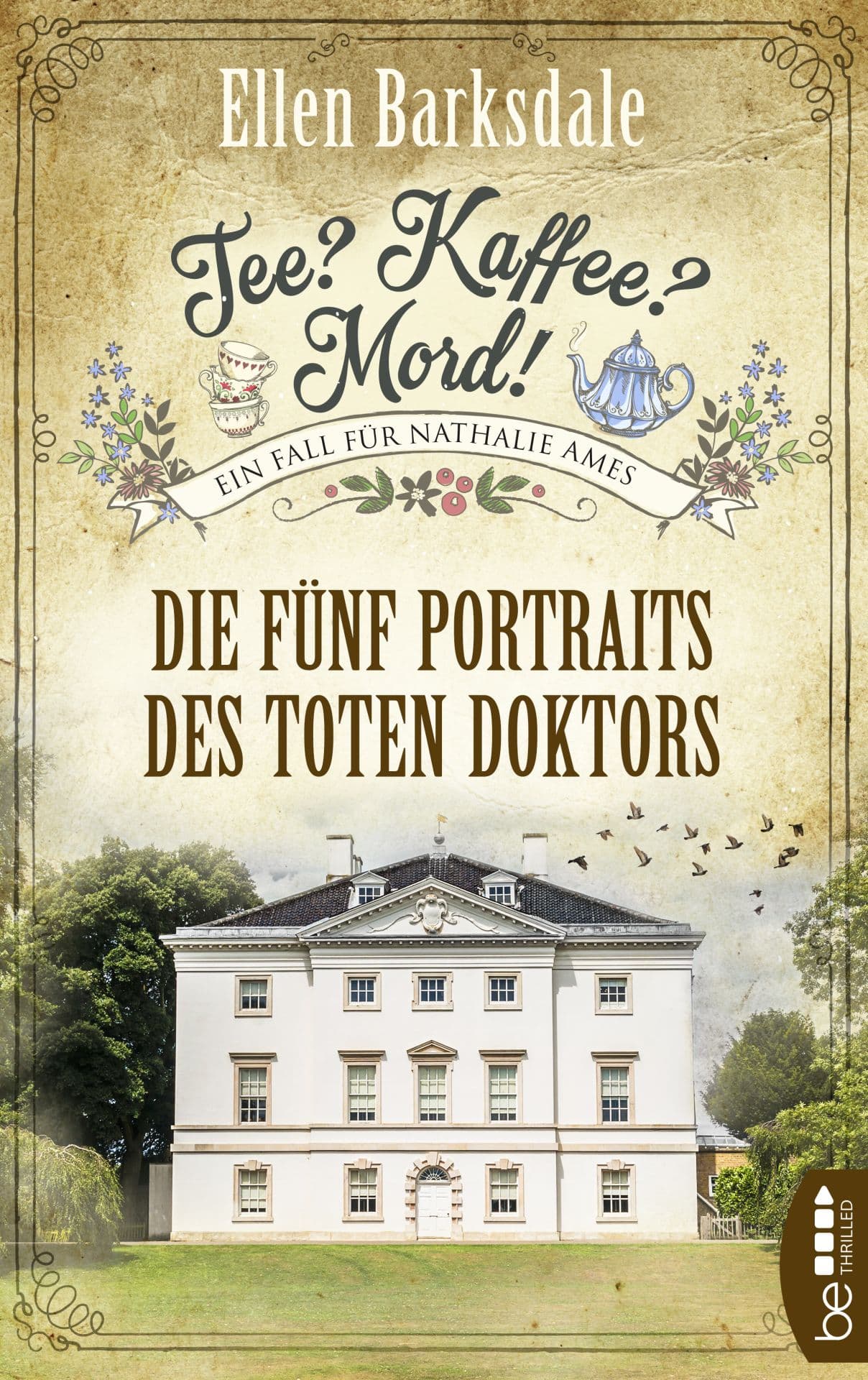 Produktbild: Tee? Kaffee? Mord! Die fünf Portraits des toten Doktors (9783741301841 )