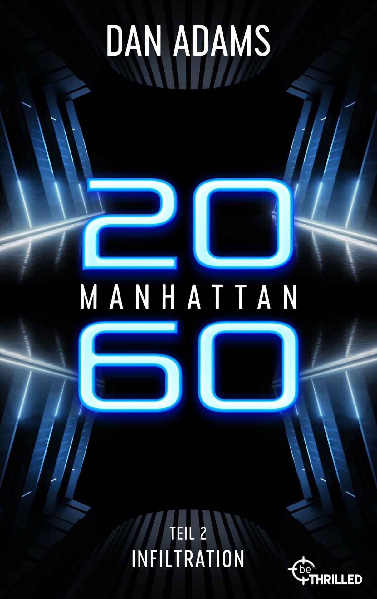 Produktbild: Manhattan 2060 - Infiltration (9783751755658 )