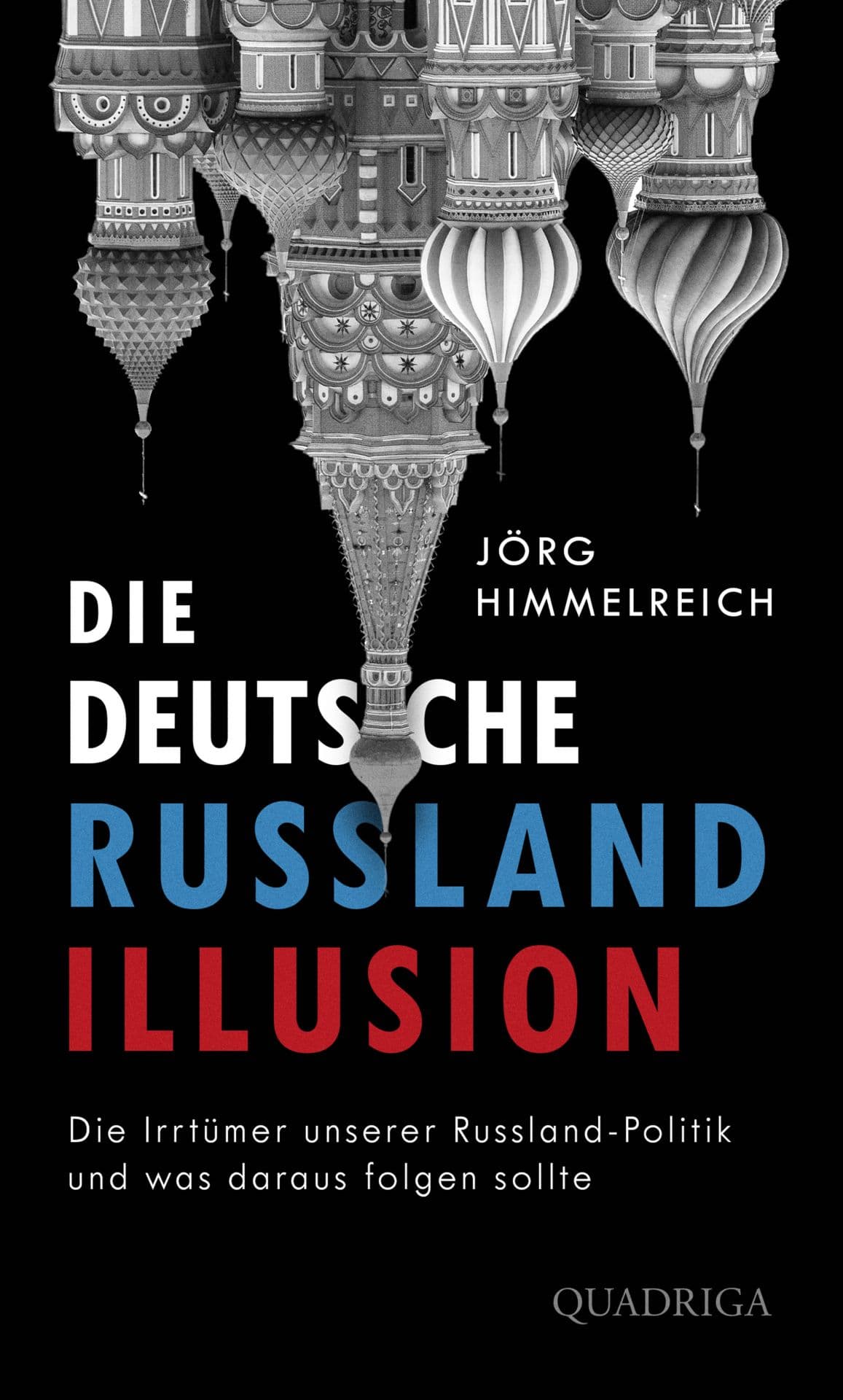 Produktbild: Die deutsche Russland-Illusion (9783869951409 )