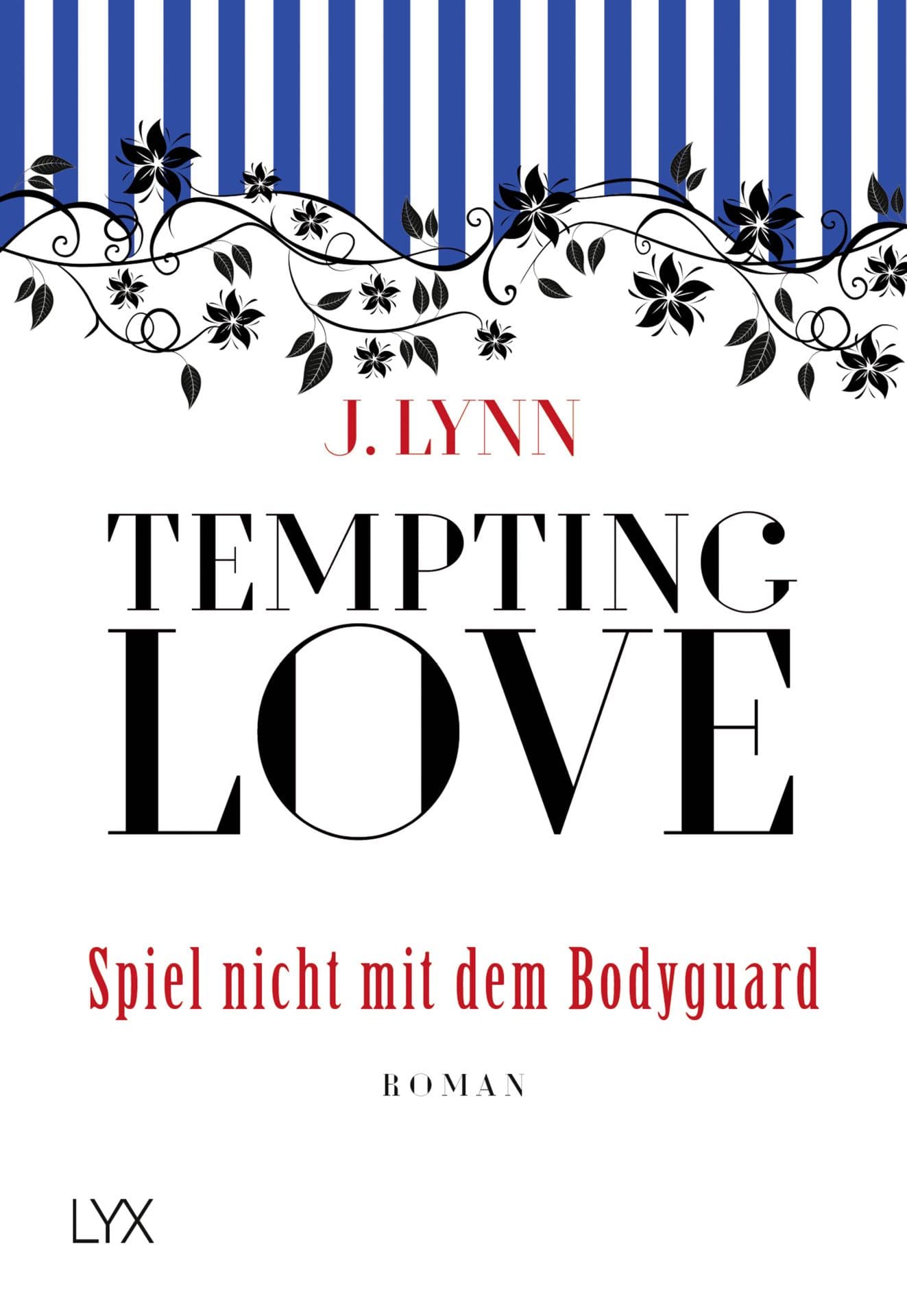 Produktbild: Tempting Love – Spiel nicht mit dem Bodyguard (9783736305342 )