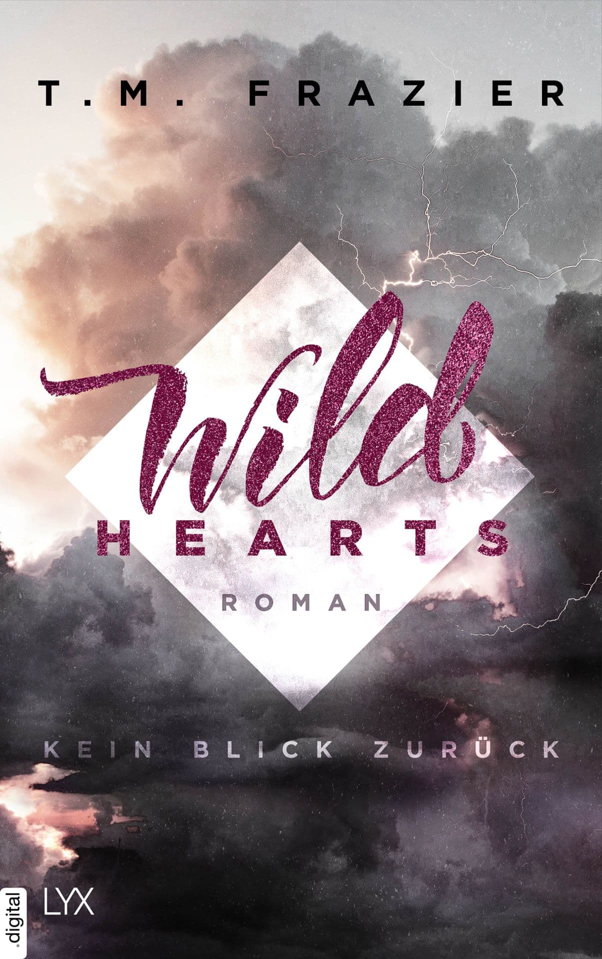 Produktbild: Wild Hearts - Kein Blick zurück (9783736308510 )