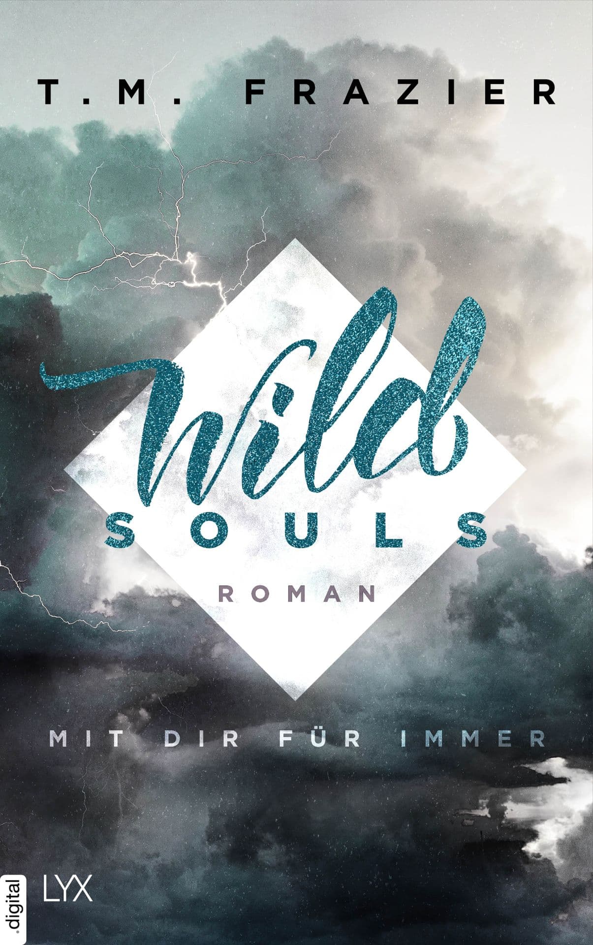 Produktbild: Wild Souls - Mit dir für immer (9783736310162 )
