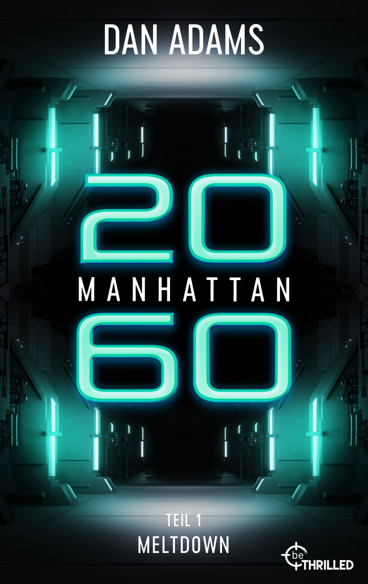 Produktbild: Manhattan 2060 - Meltdown (9783751733335 )