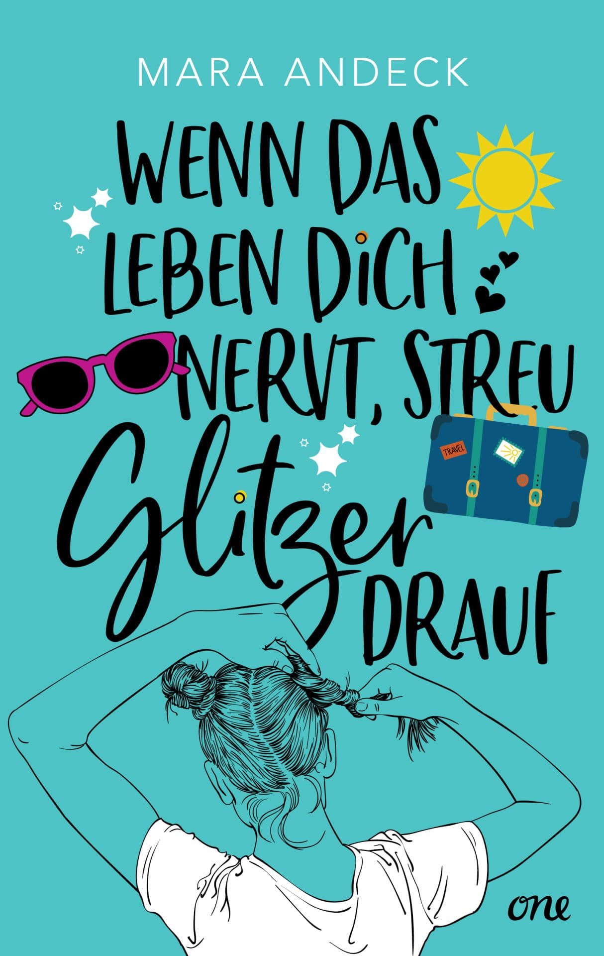 Produktbild: Wenn das Leben dich nervt, streu Glitzer drauf (9783732513482 )