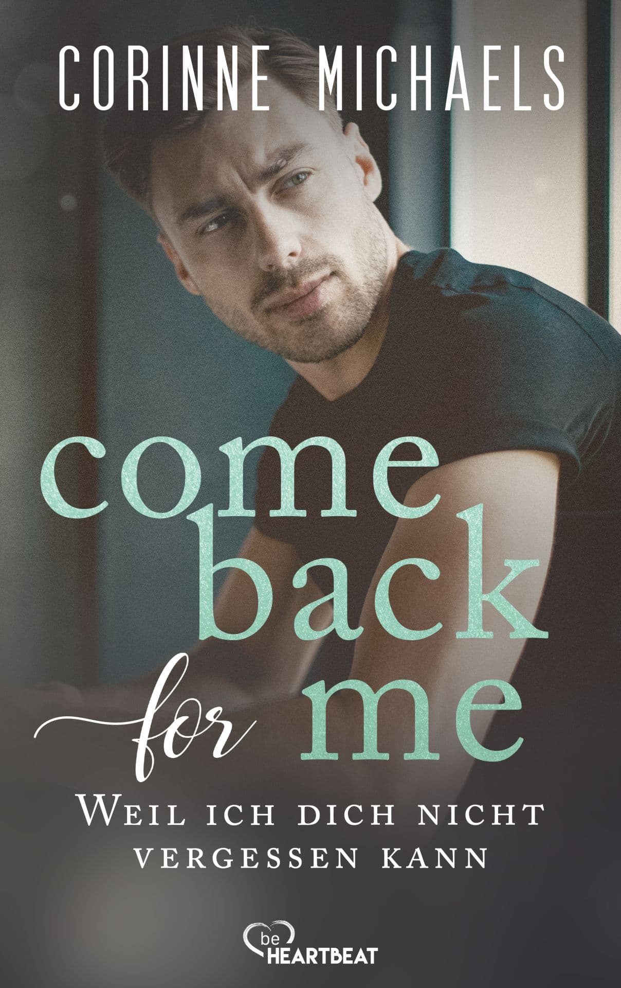 Produktbild: Come back for me - Weil ich dich nicht vergessen kann (9783751760461 )