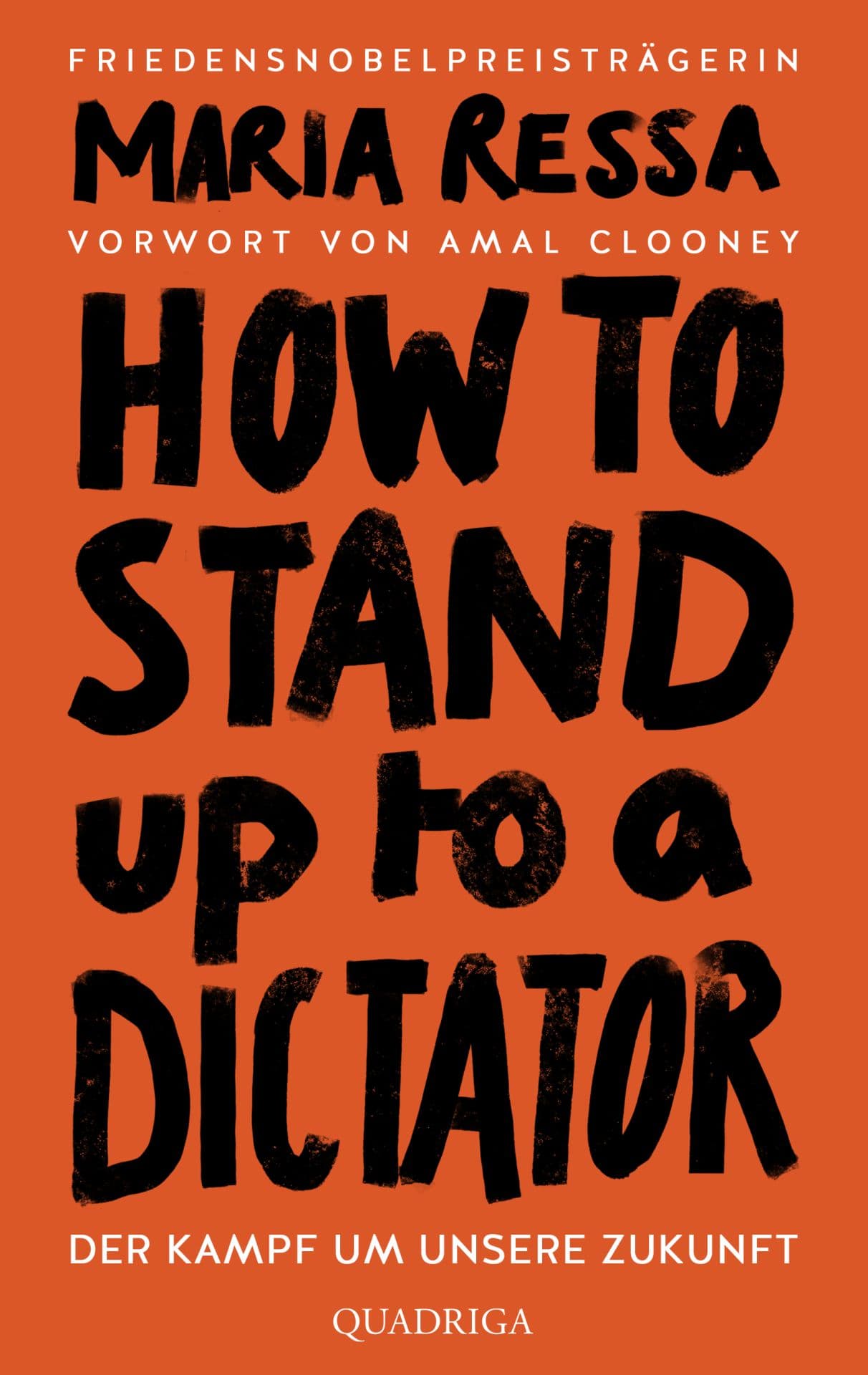 Produktbild: HOW TO STAND UP TO A DICTATOR - Deutsche Ausgabe. Von der Friedensnobelpreisträgerin (9783869951218 )