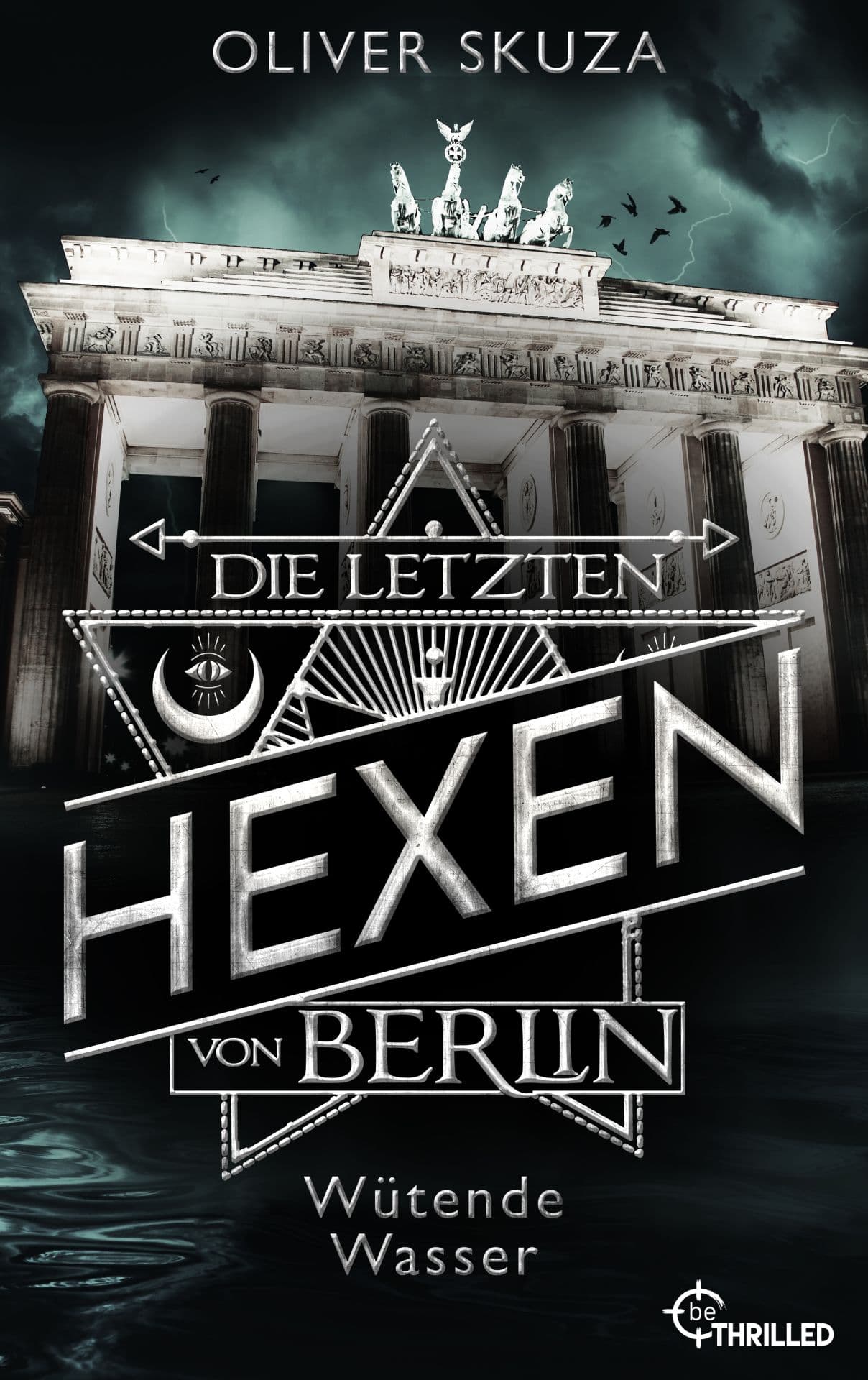 Produktbild: Die letzten Hexen von Berlin - Wütende Wasser (9783751727983 )