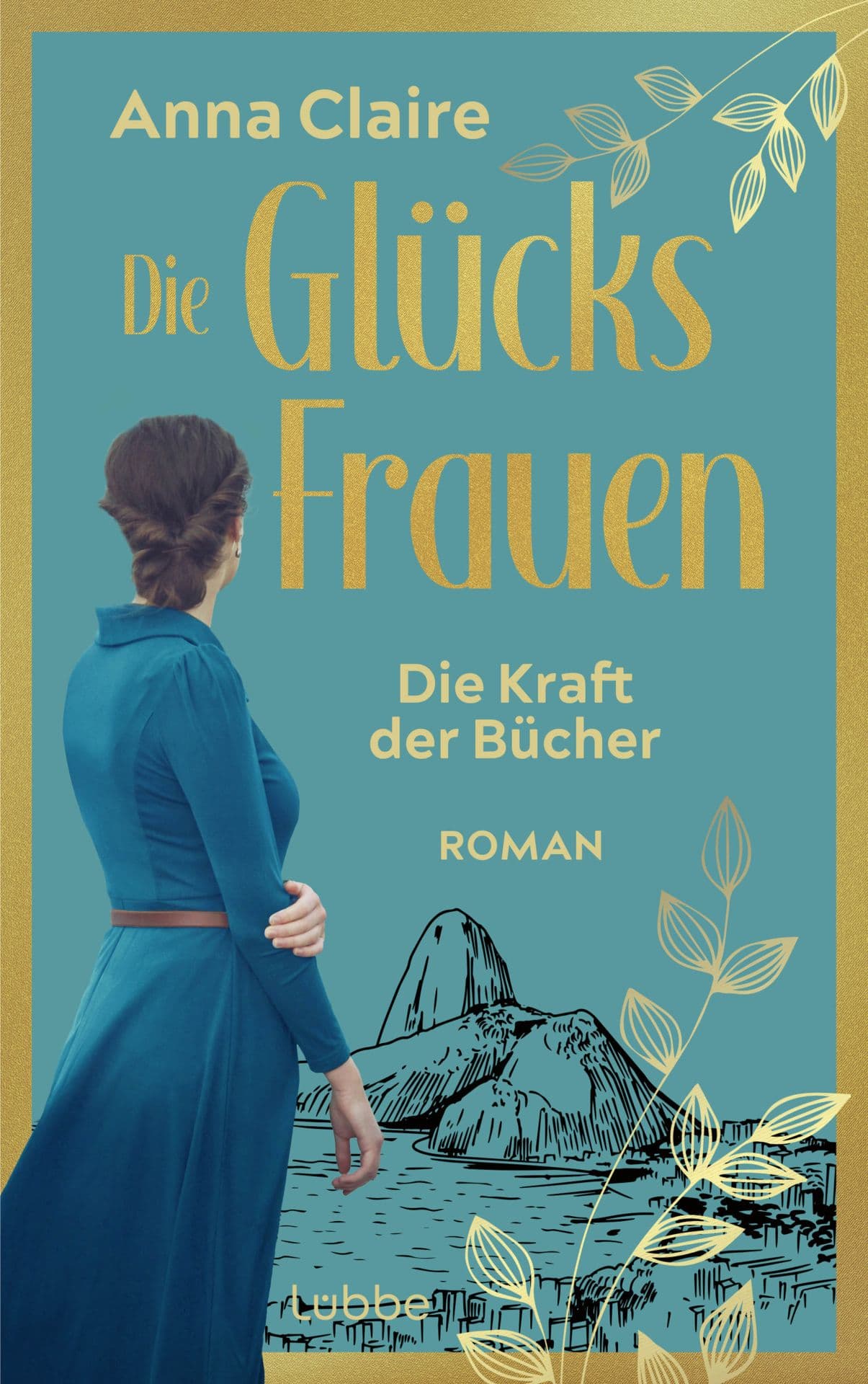 Produktbild: Die Glücksfrauen - Die Kraft der Bücher (9783757700232 )