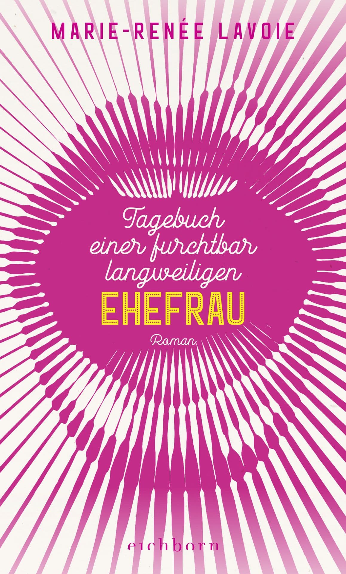 Produktbild: Tagebuch einer furchtbar langweiligen Ehefrau (9783732598601 )