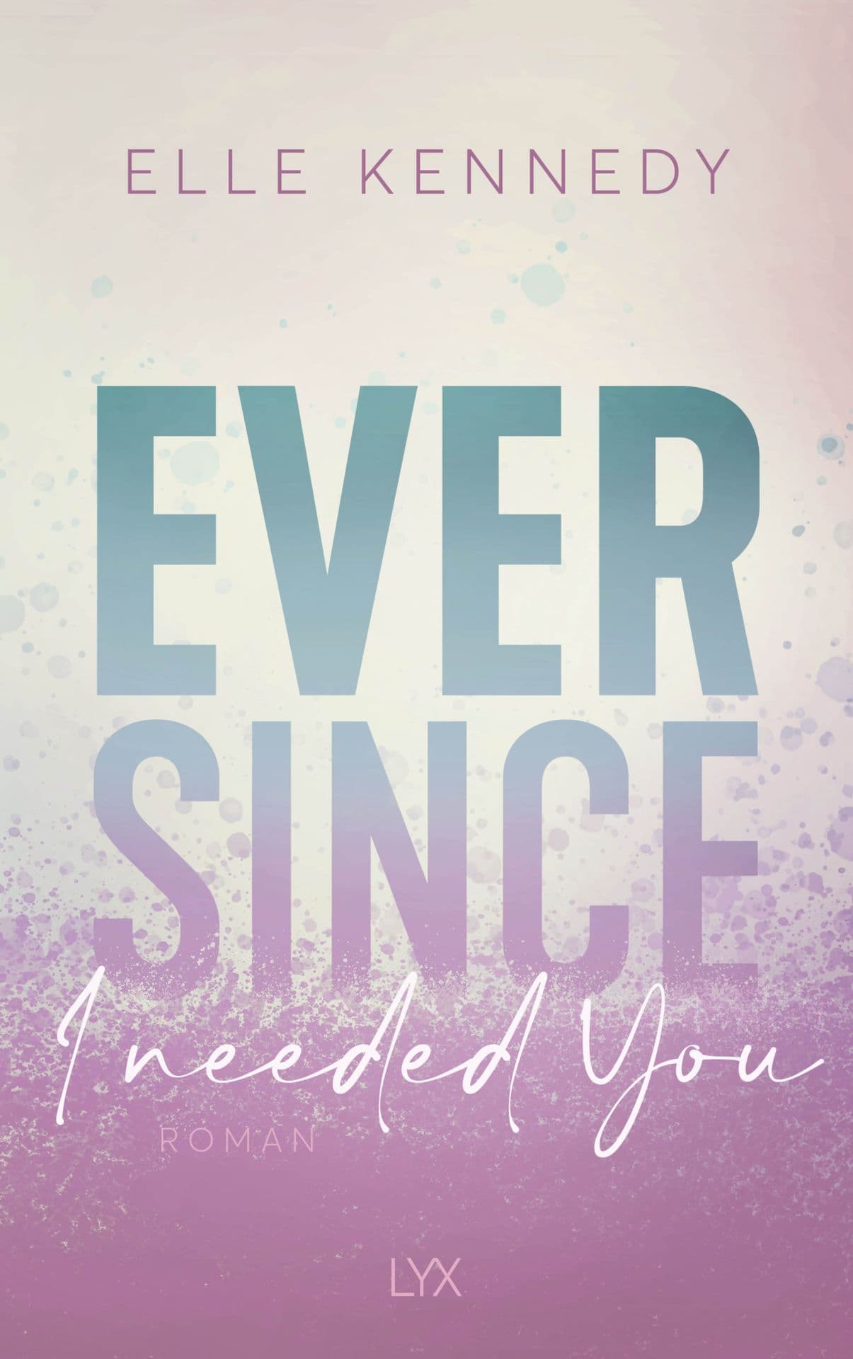 Produktbild: Ever Since I Needed You (9783736319233 )