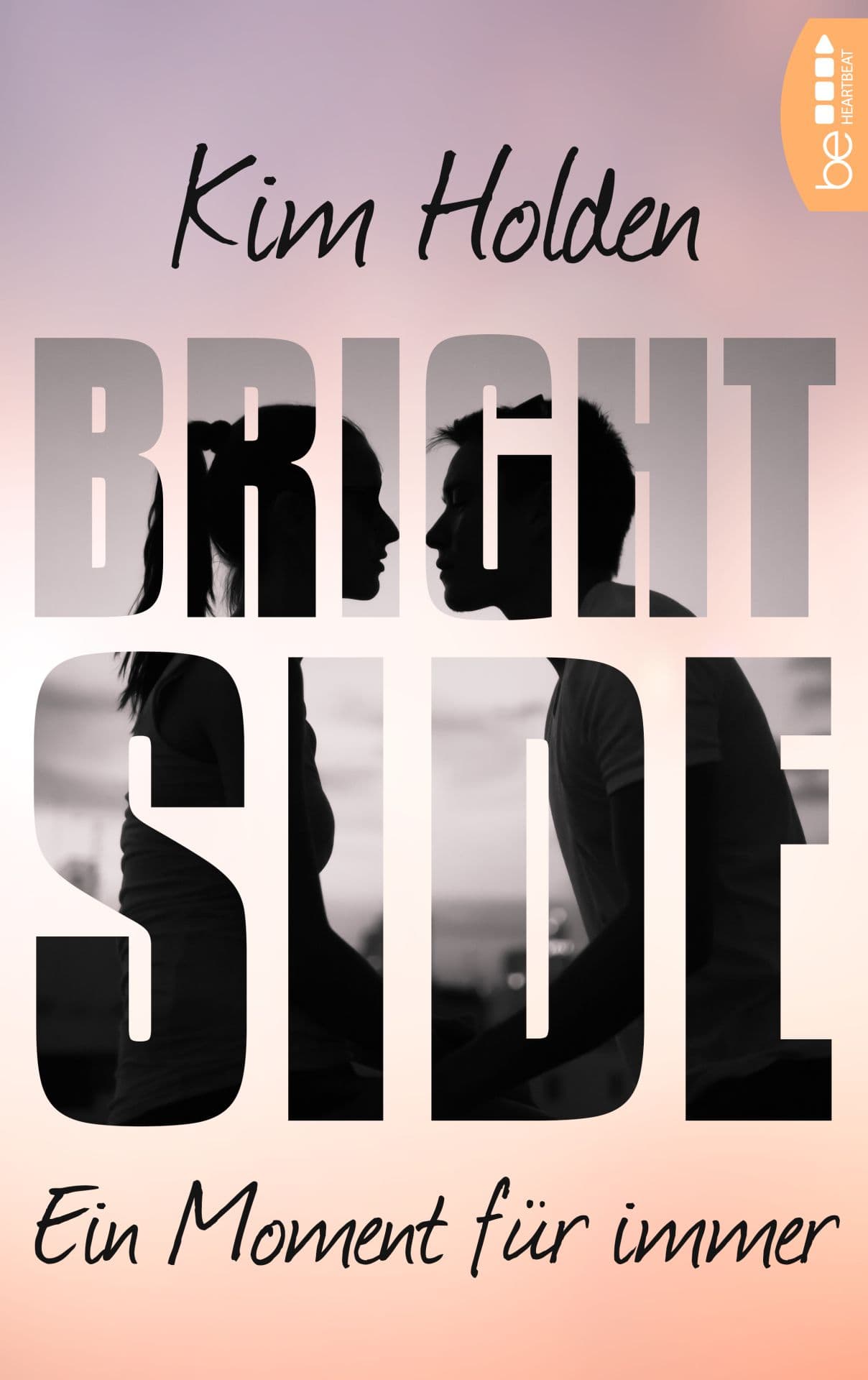 Produktbild: Bright Side - Ein Moment für immer (9783732543274 )