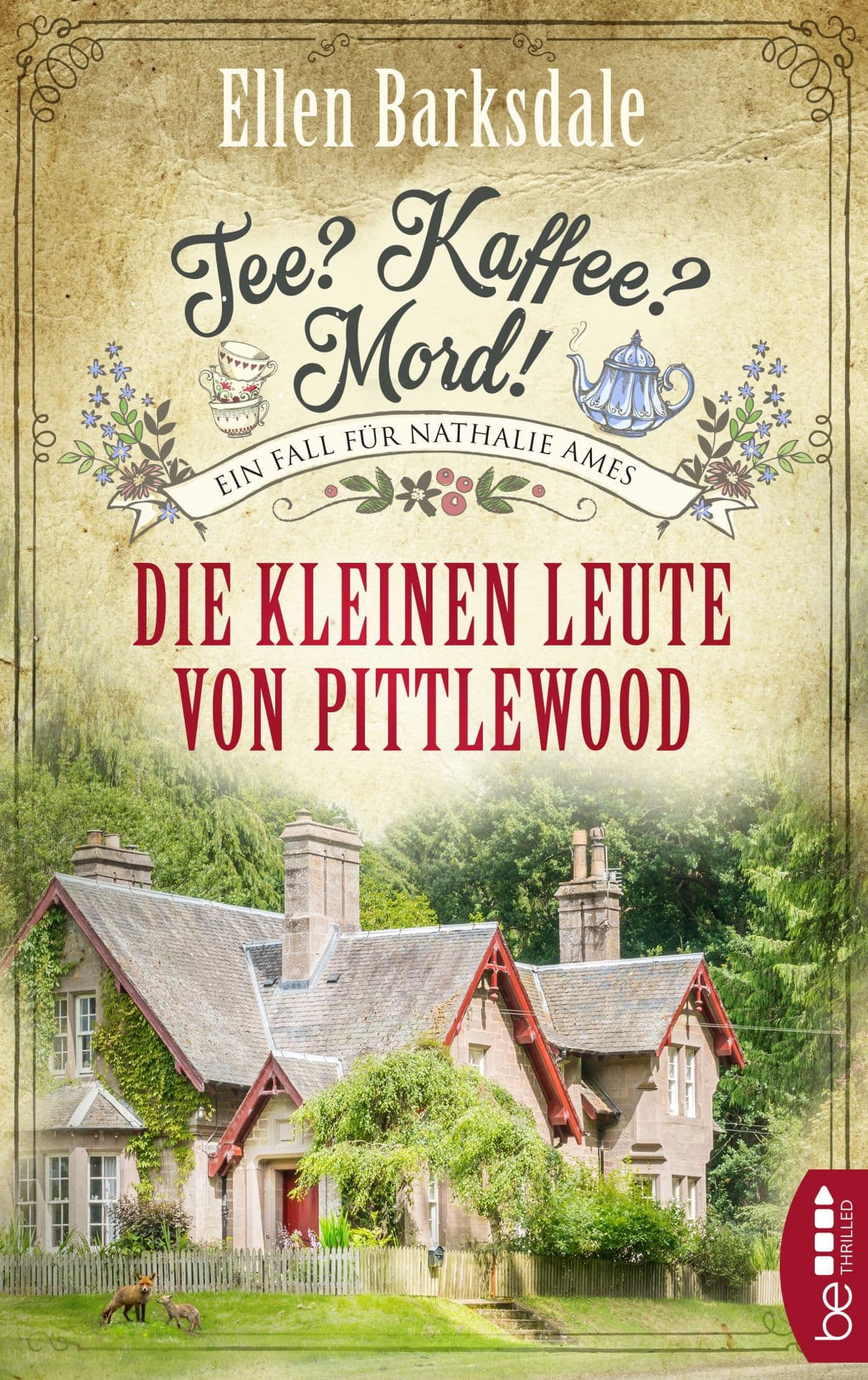 Produktbild: Tee? Kaffee? Mord! Die kleinen Leute von Pittlewood (9783741301834 )