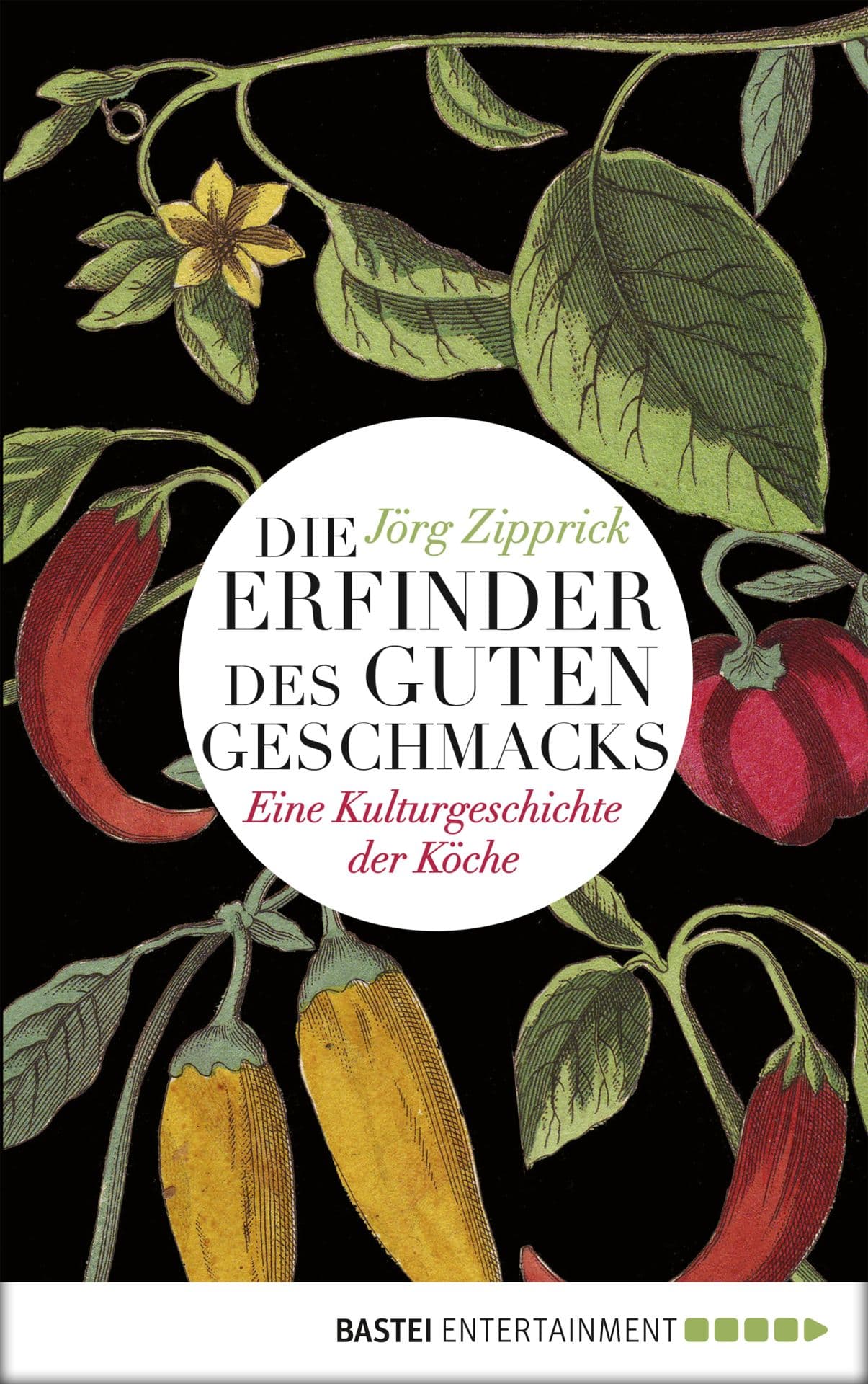 Produktbild: Die Erfinder des guten Geschmacks (9783838745350 )