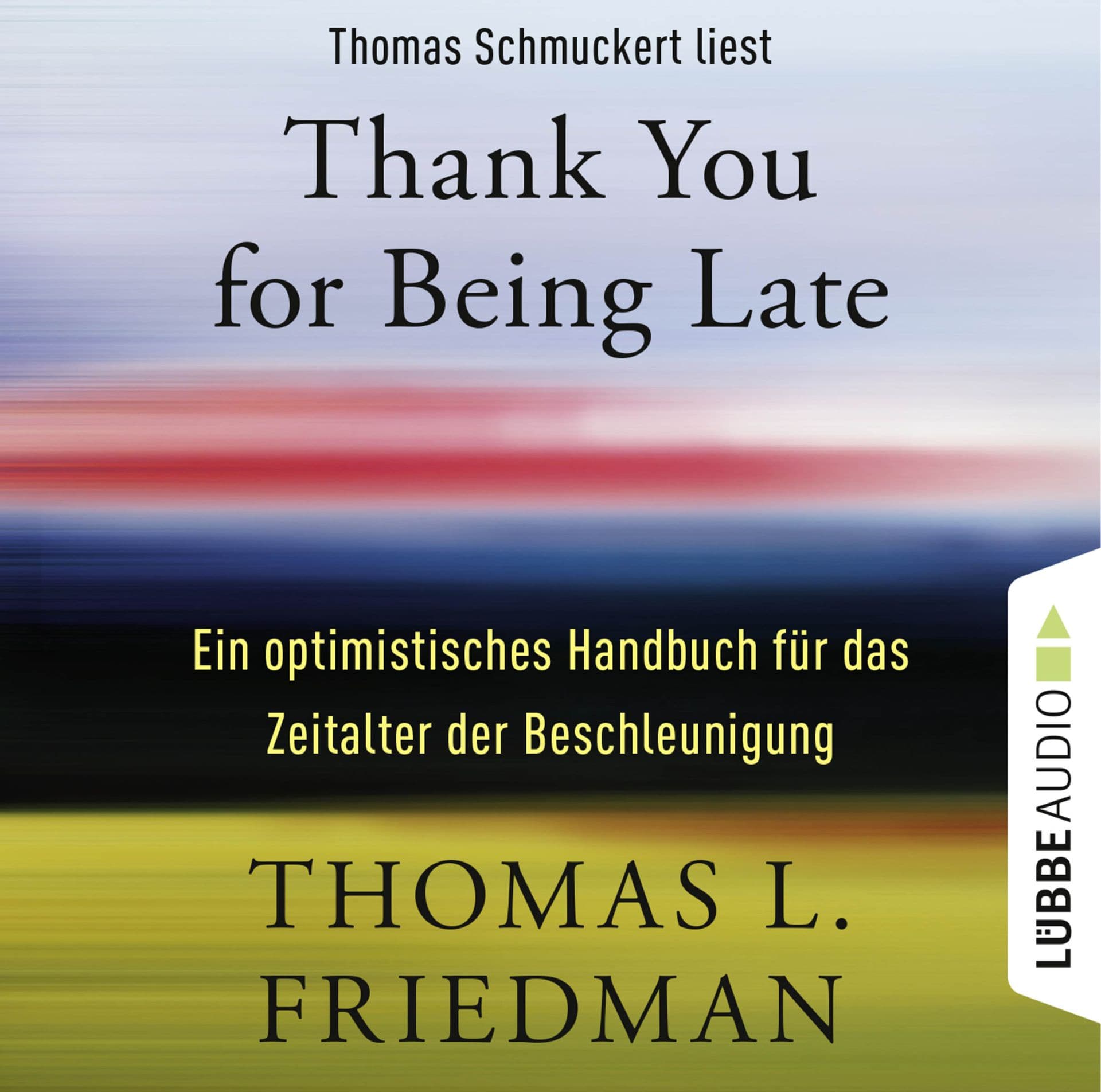 Produktbild: Thank You for Being Late (9783838786841 )