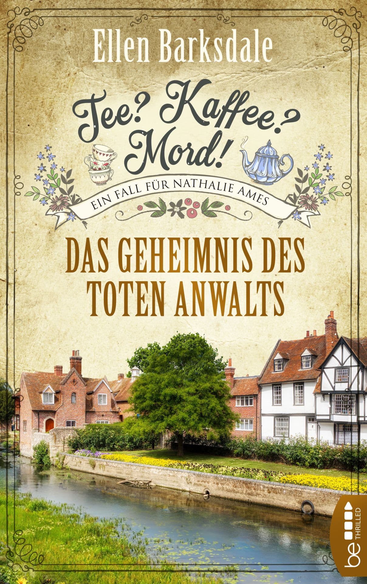 Produktbild: Tee? Kaffee? Mord! Das Geheimnis des toten Anwalts (9783741302107 )