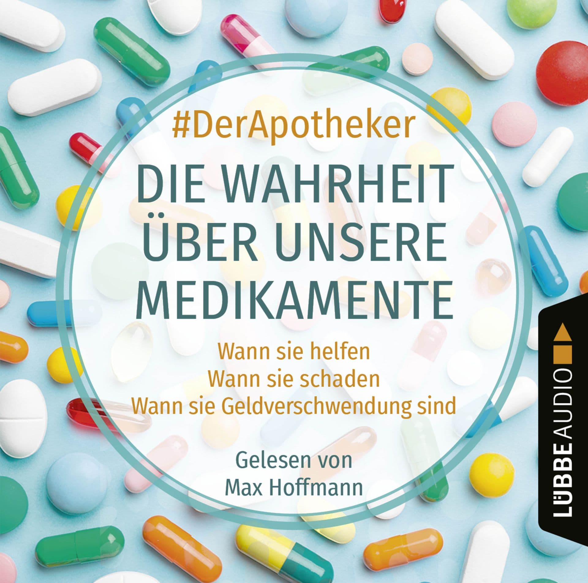 Produktbild: Die Wahrheit über unsere Medikamente (9783754000991 )