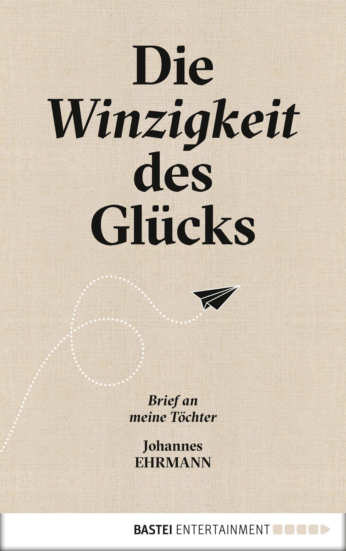 Produktbild: Die Winzigkeit des Glücks (9783732548804 )