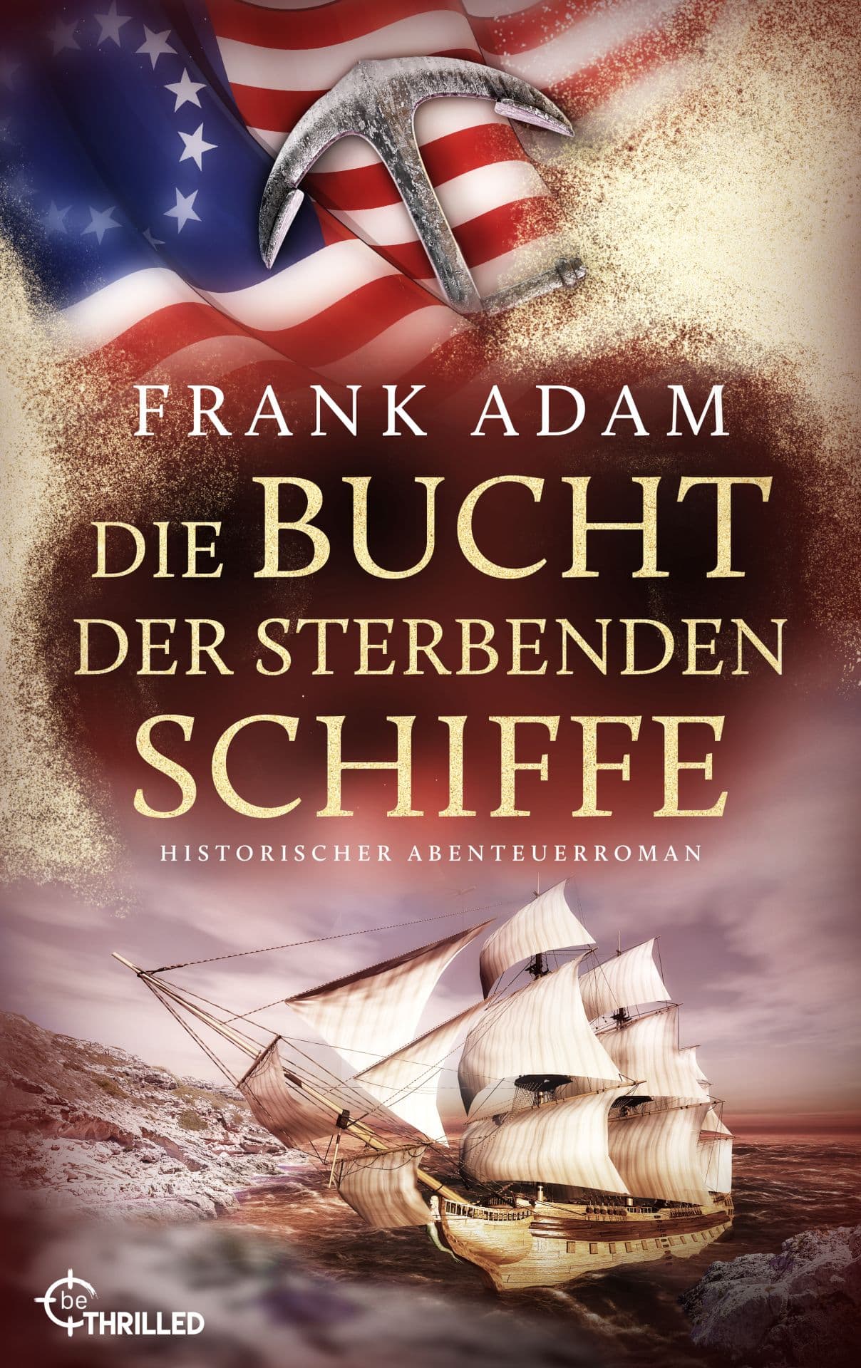 Produktbild: Die Bucht der sterbenden Schiffe (9783751730143 )