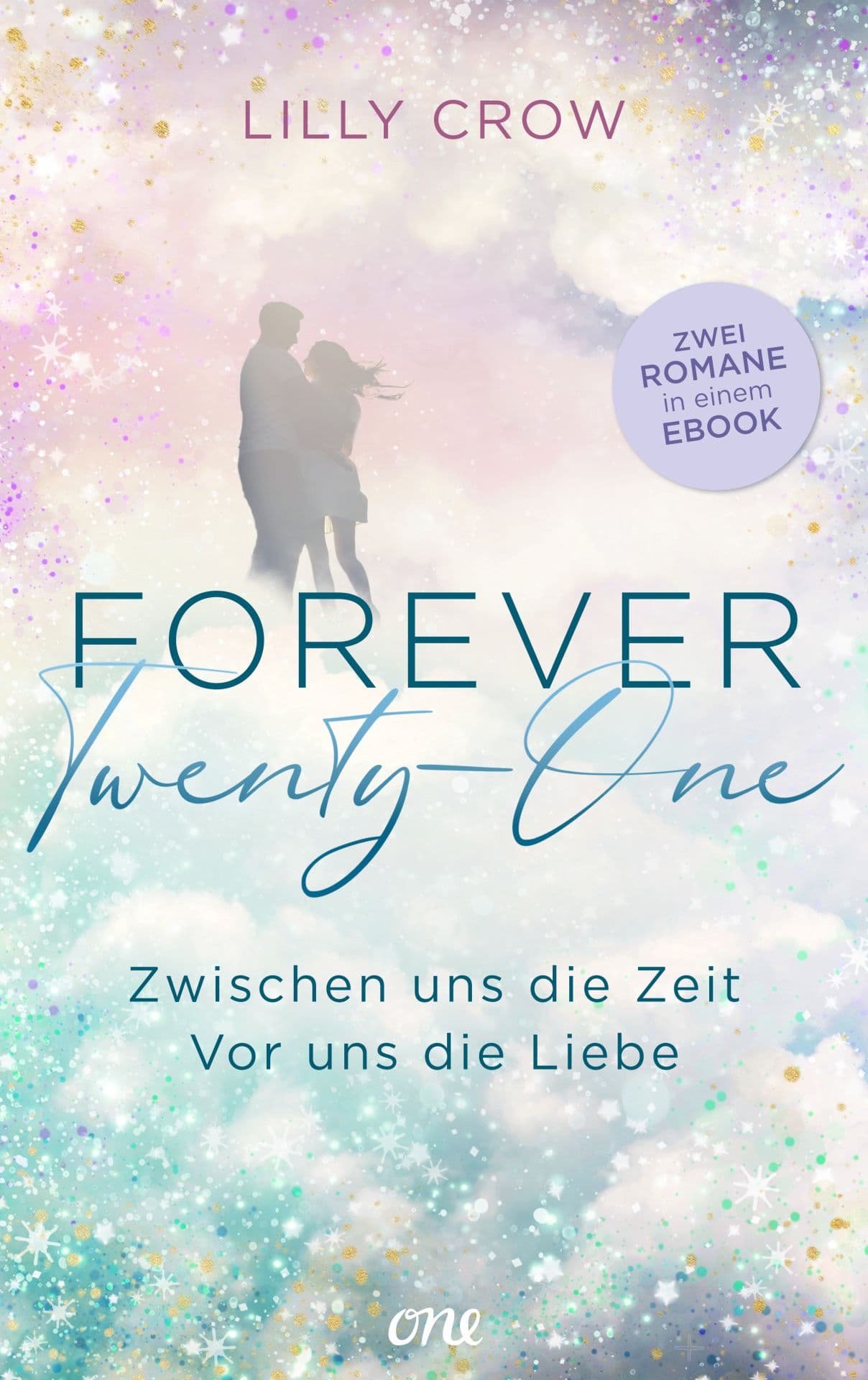 Produktbild: Forever Twenty-One – Zwischen uns die Zeit / Vor uns die Liebe (9783751748711 )