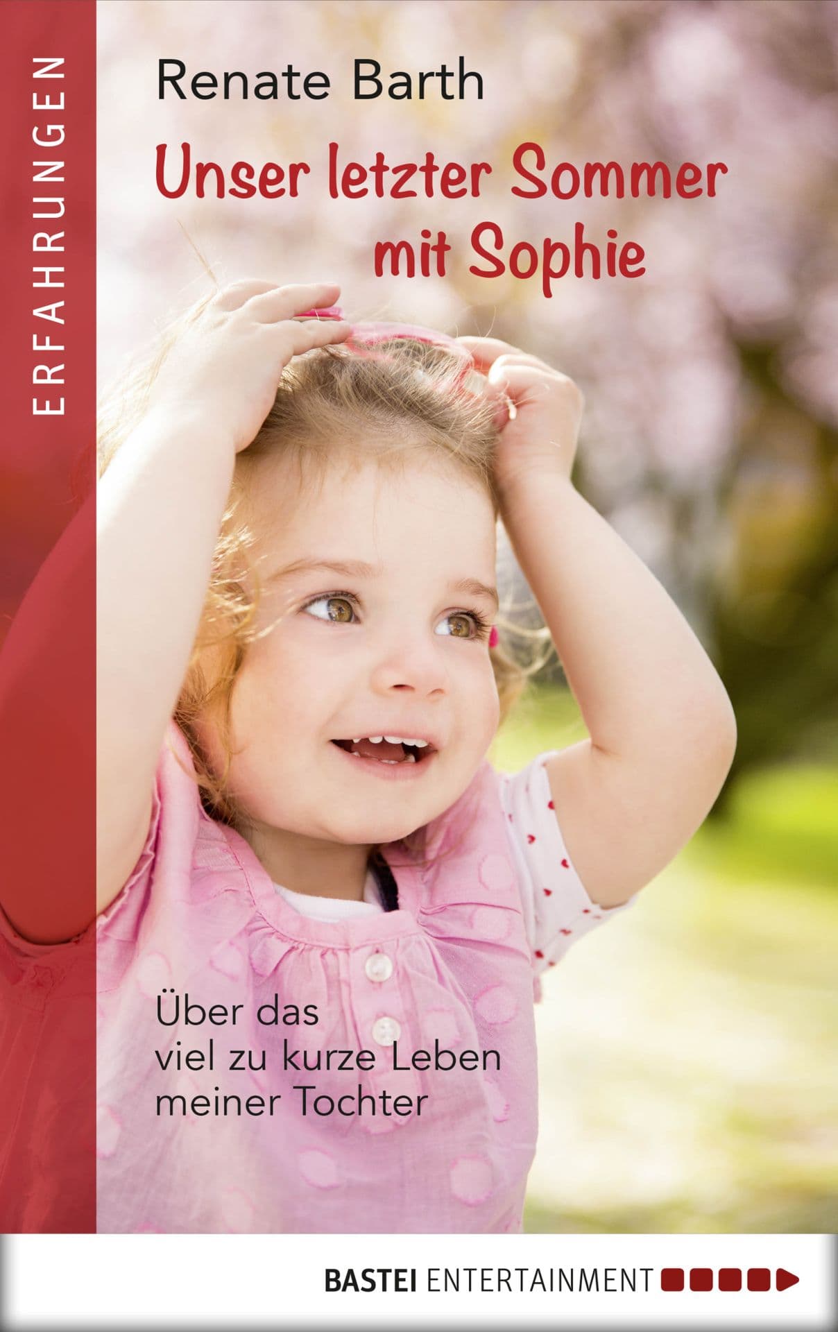 Produktbild: Unser letzter Sommer mit Sophie (9783732560646 )