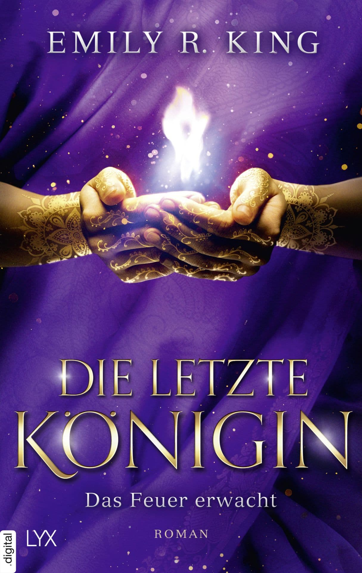 Produktbild: Die letzte Königin - Das Feuer erwacht (9783736310360 )
