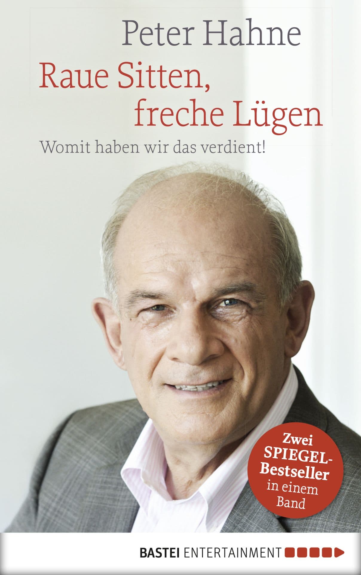Produktbild: Raue Sitten, freche Lügen (9783732549702 )