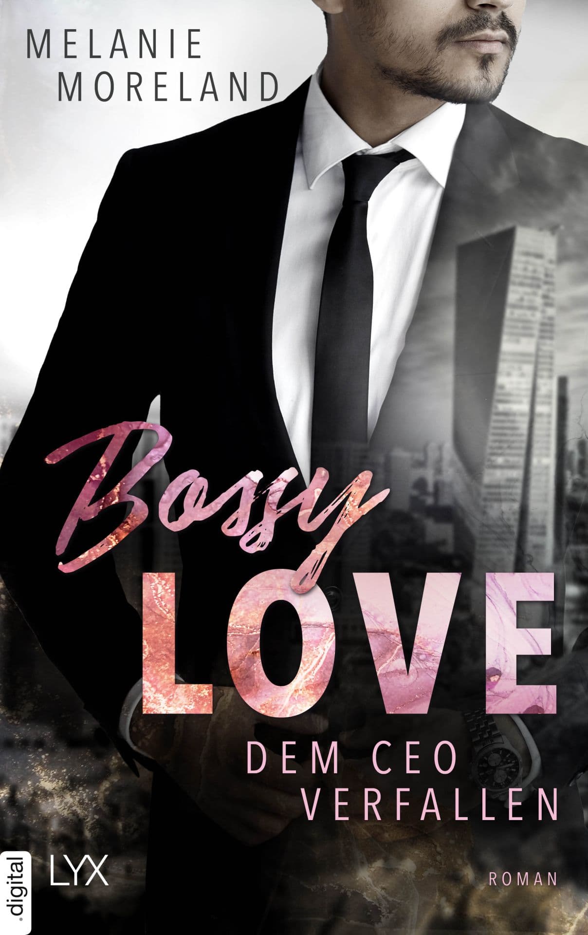 Produktbild: Bossy Love - Dem CEO verfallen (9783736319493 )