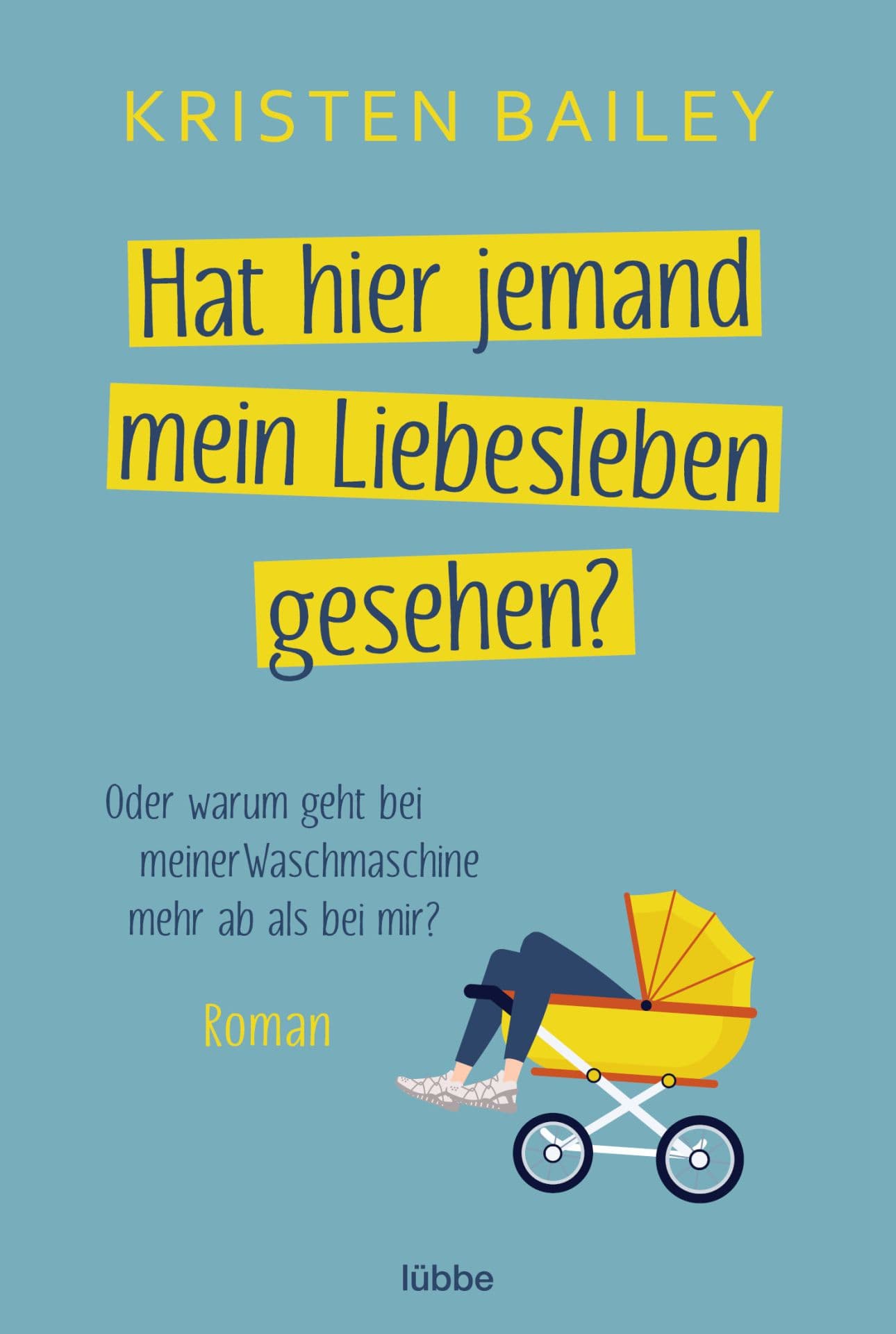 Produktbild: Hat hier jemand mein Liebesleben gesehen? (9783404189670 )