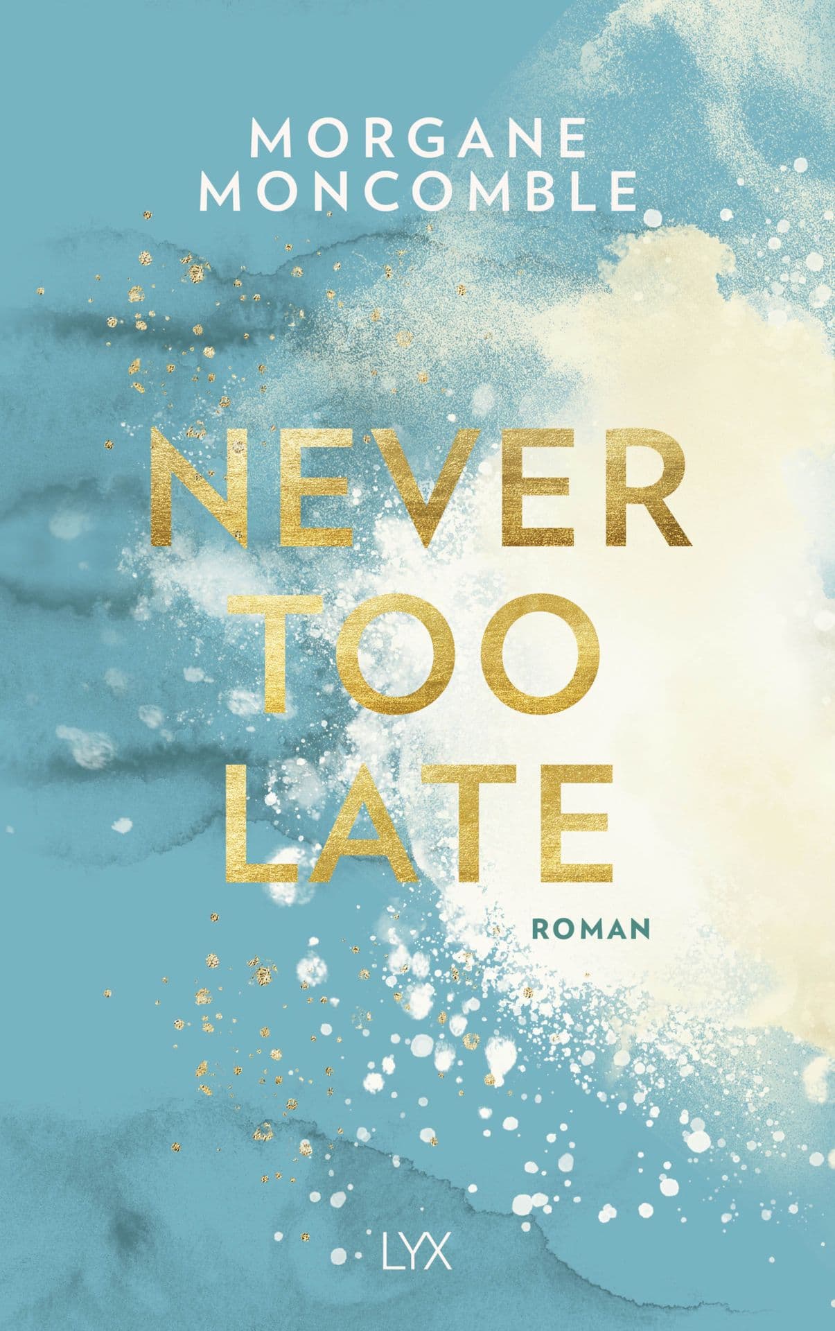 Produktbild: Never Too Late (9783736311671 )