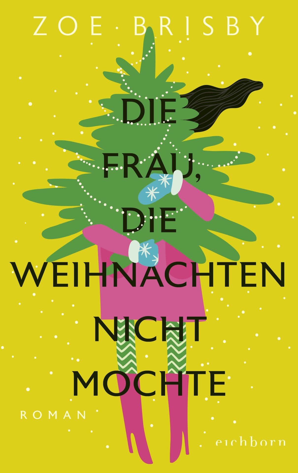 Produktbild: Die Frau, die Weihnachten nicht mochte (9783847901853 )