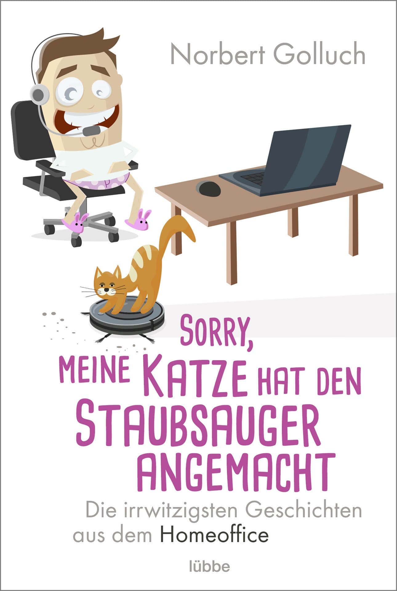 Produktbild: Sorry, meine Katze hat den Staubsauger angemacht (9783751715997 )